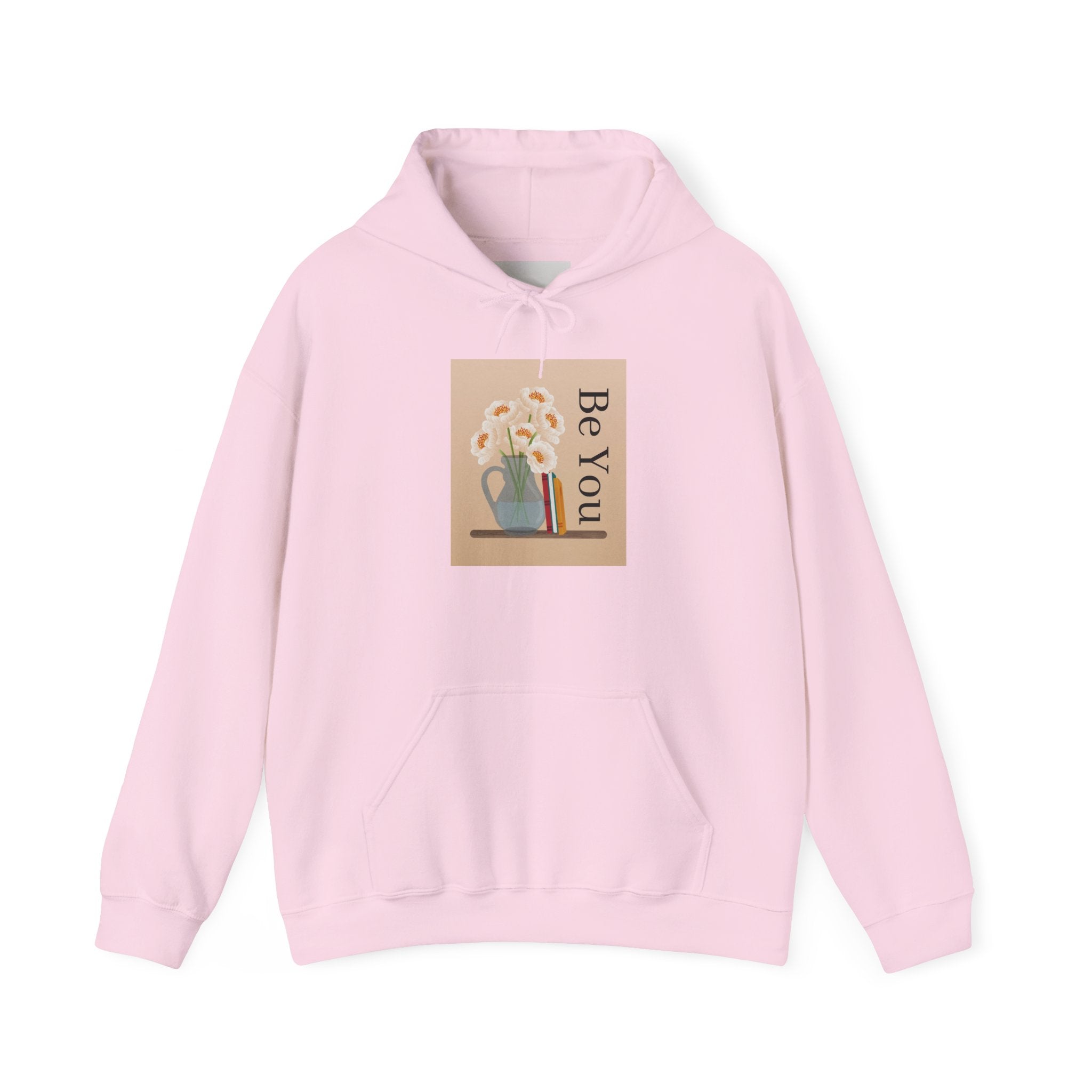 Be You Floral Hoodie — Cozy Inspirational Graphic Hoodie