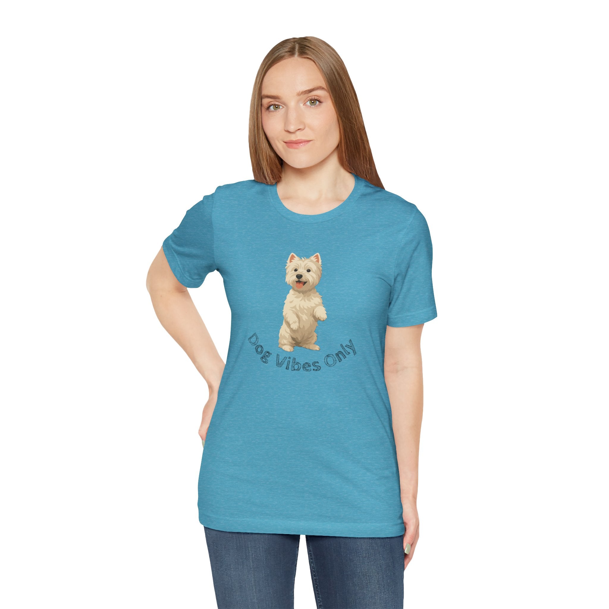 Dog Vibes Only T-Shirt — Cute Westie Graphic Tee
