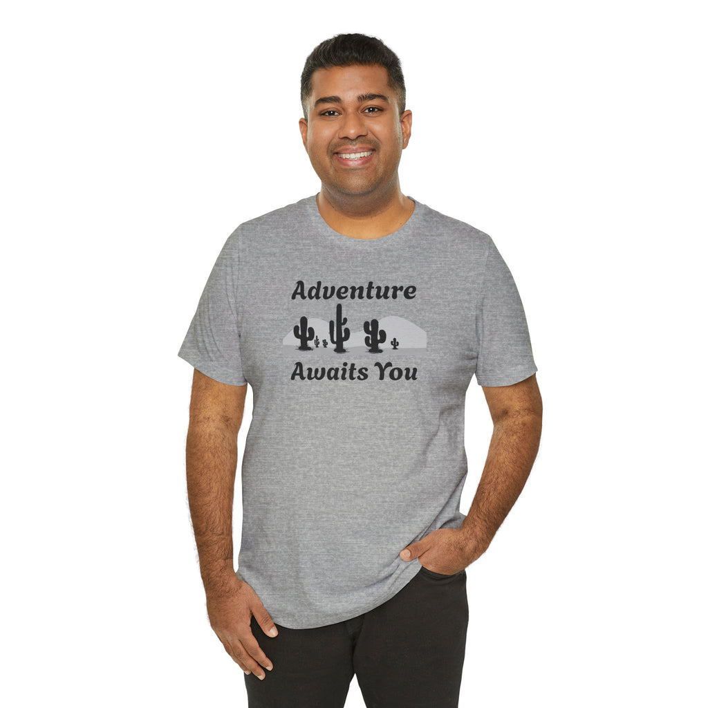 Adventure Awaits You Desert Tee
