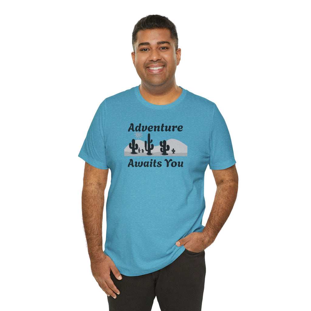 Adventure Awaits You Desert Tee