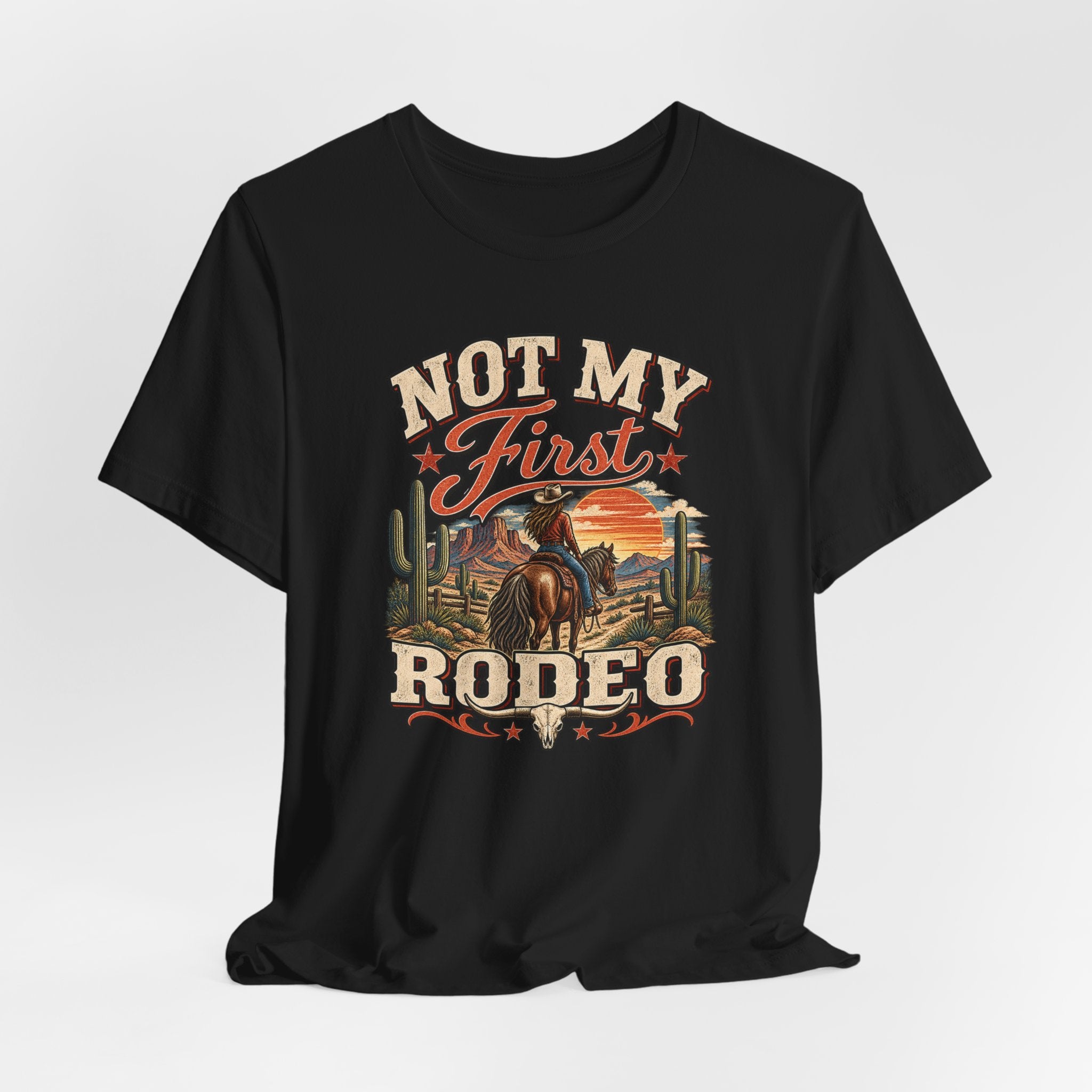Not My First Rodeo T-Shirt — Western Cowboy Graphic Tee