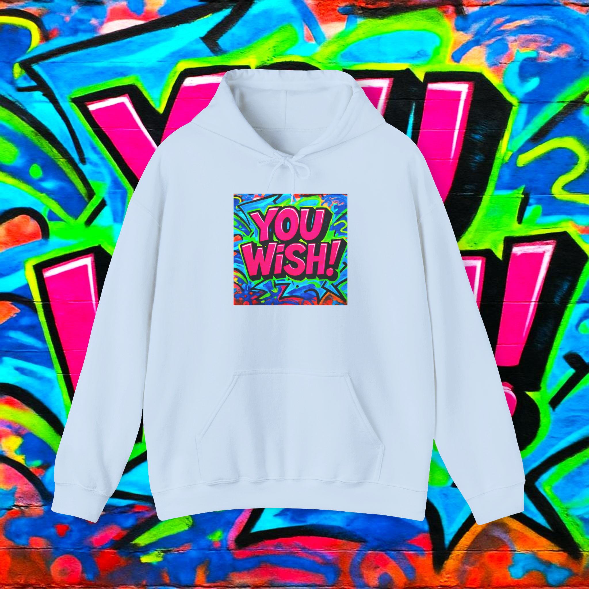 You Wish! Graphic Hoodie — Bold Retro Graffiti Pullover