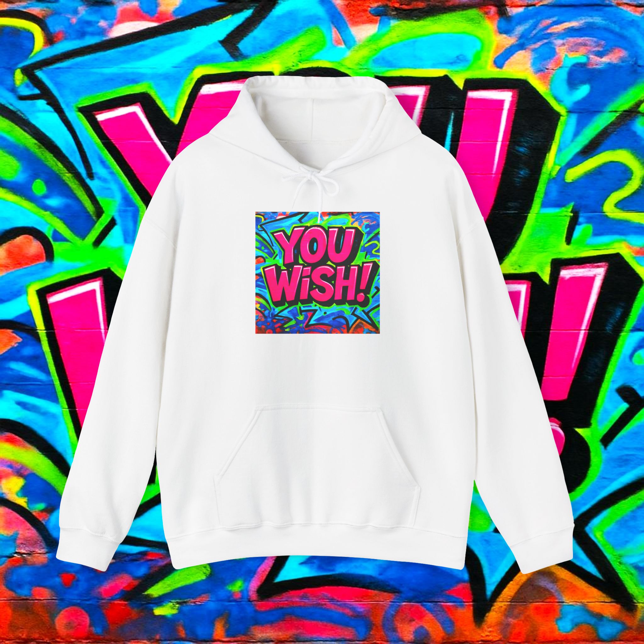 You Wish! Graphic Hoodie — Bold Retro Graffiti Pullover