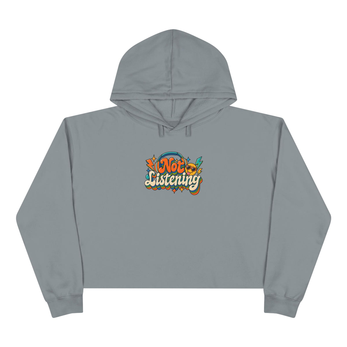 Not Listening Crop Hoodie — Retro Graphic Cropped Hoodie