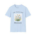 Daisy Floral Tee — "Let Your Soul Blossom" Inspirational T-Shirt