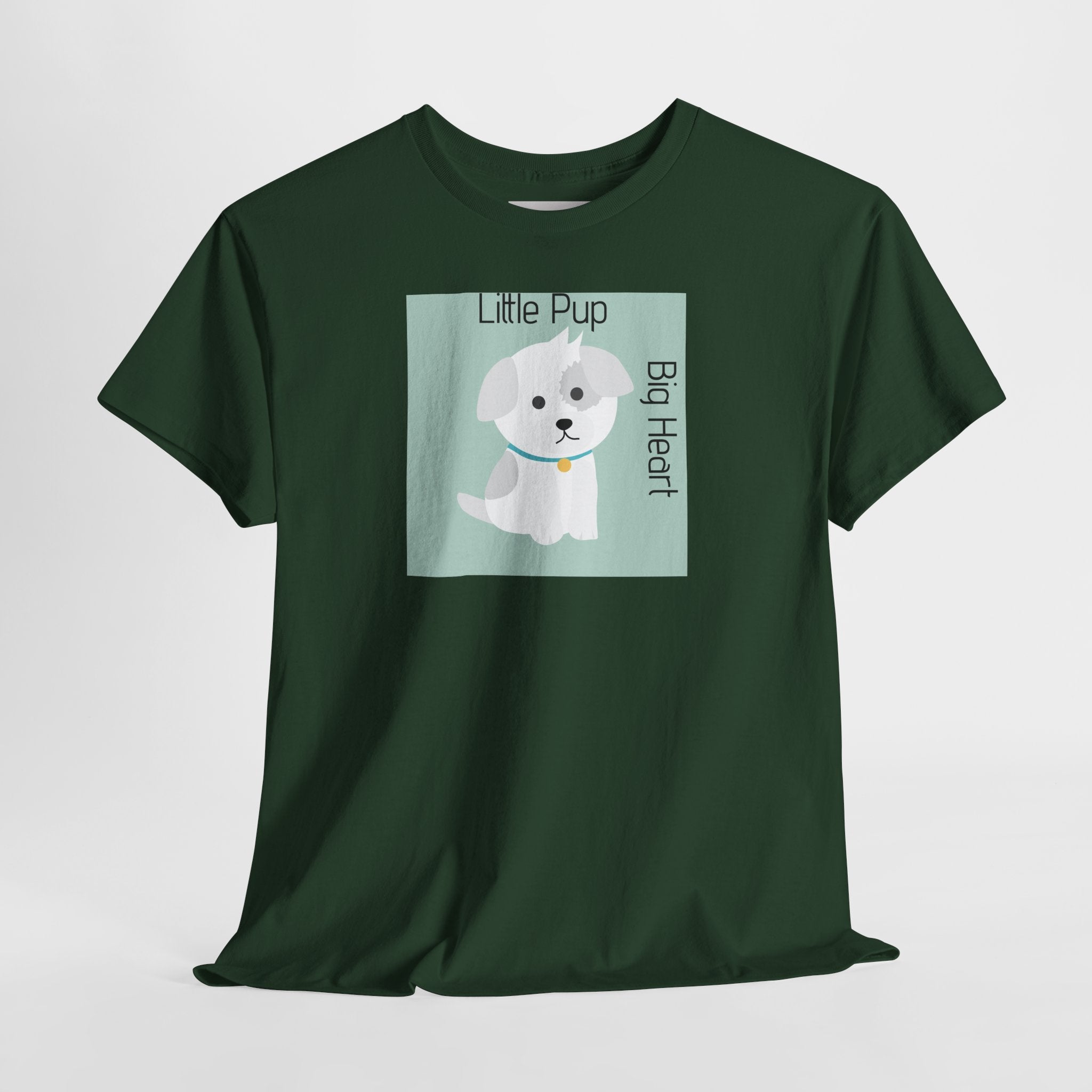 Little Pup Big Heart T-Shirt