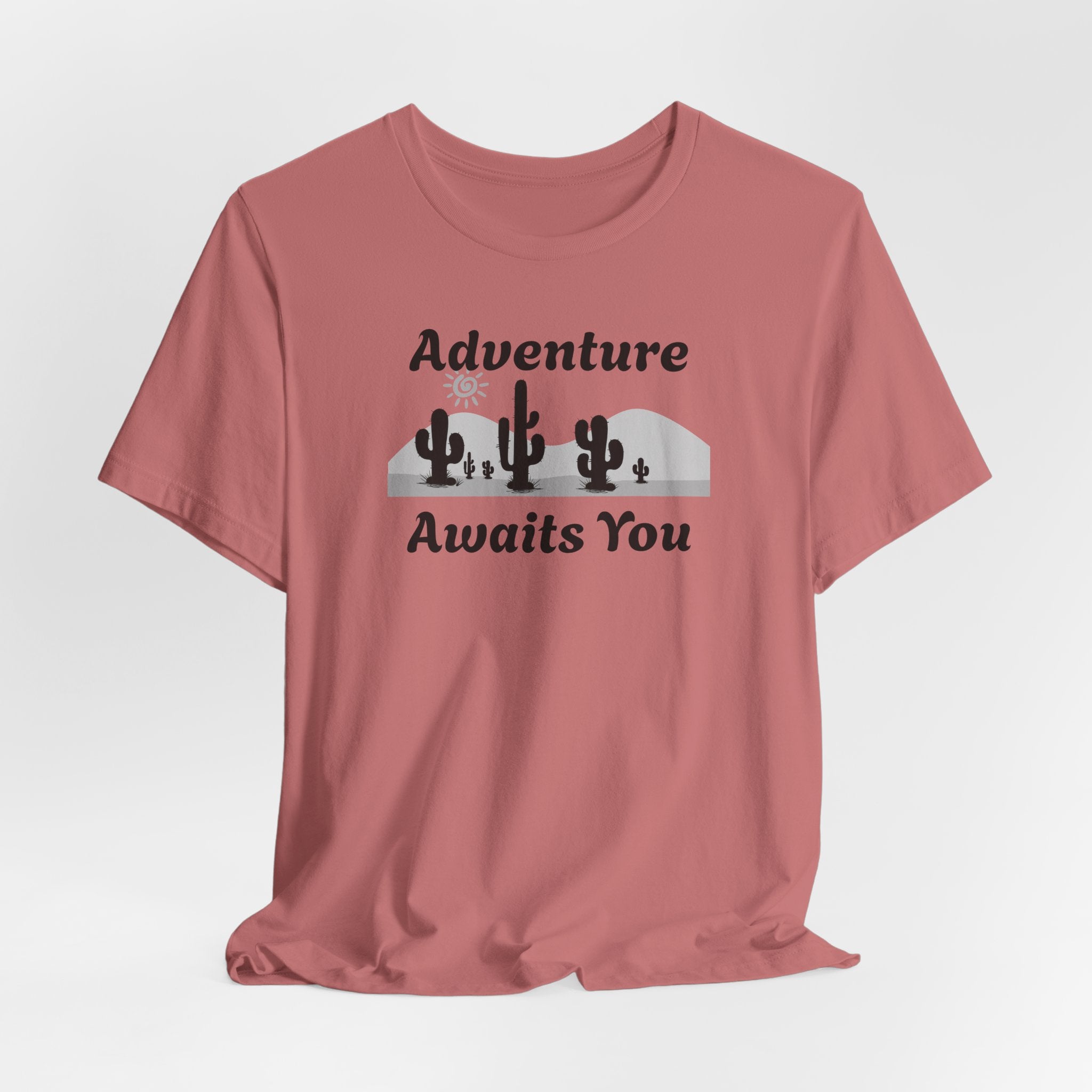 Adventure Awaits You Desert Tee