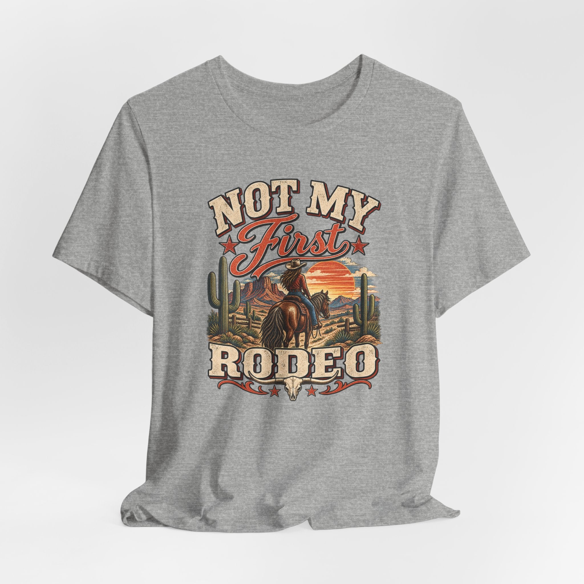 Not My First Rodeo T-Shirt — Western Cowboy Graphic Tee