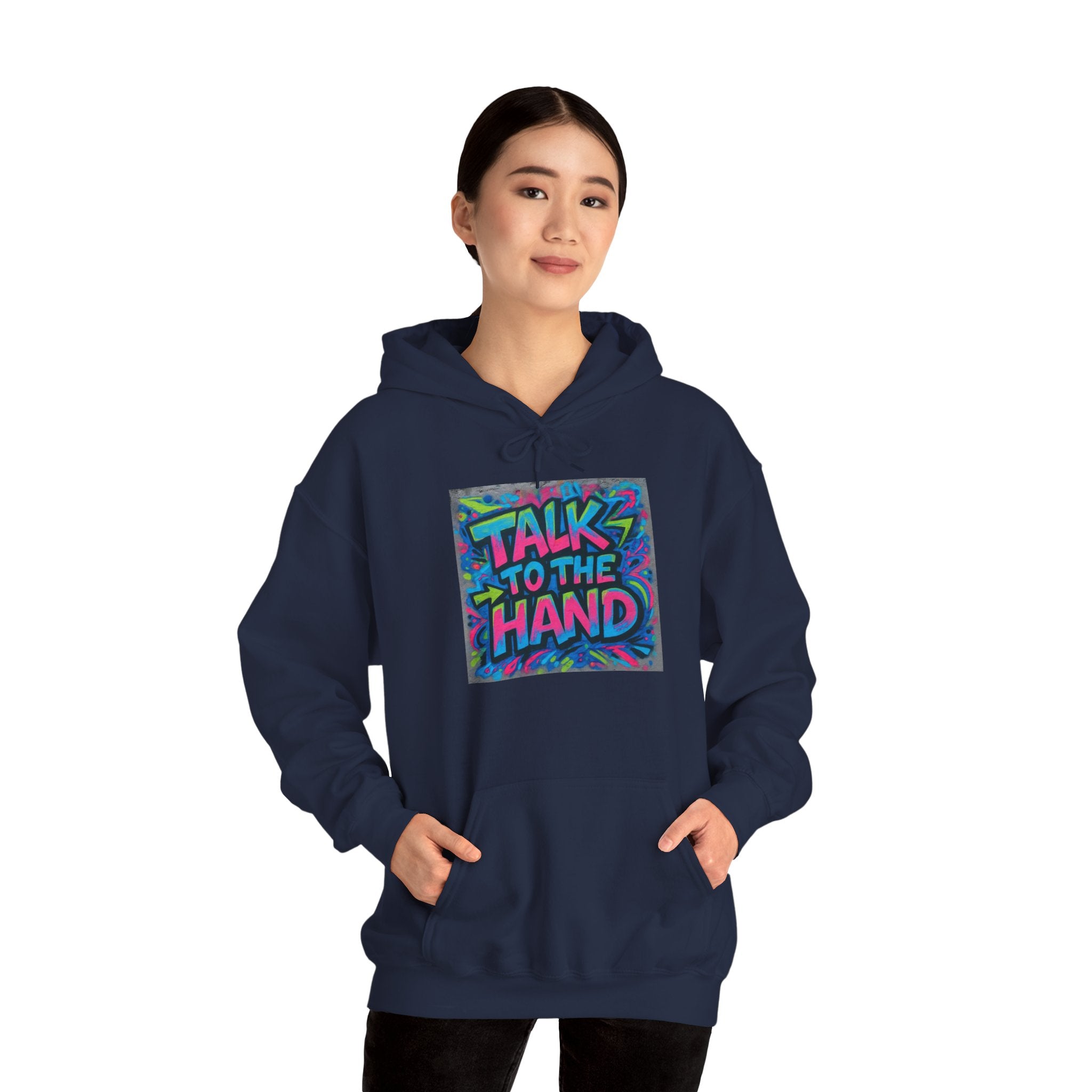 Talk to the Hand Hoodie — Retro 90s Graffiti Graphic Pullover
