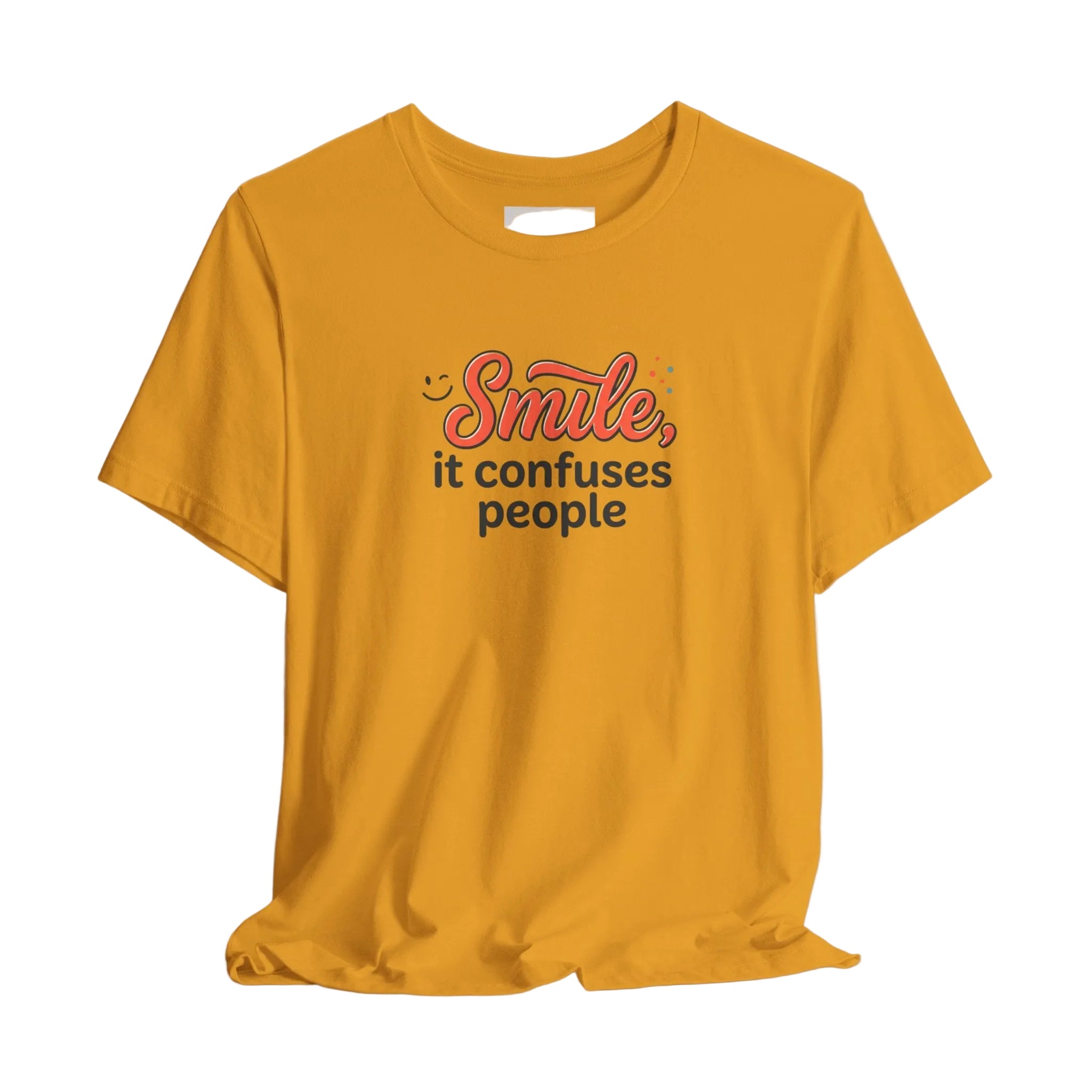 Smile It Confuses People T‑Shirt