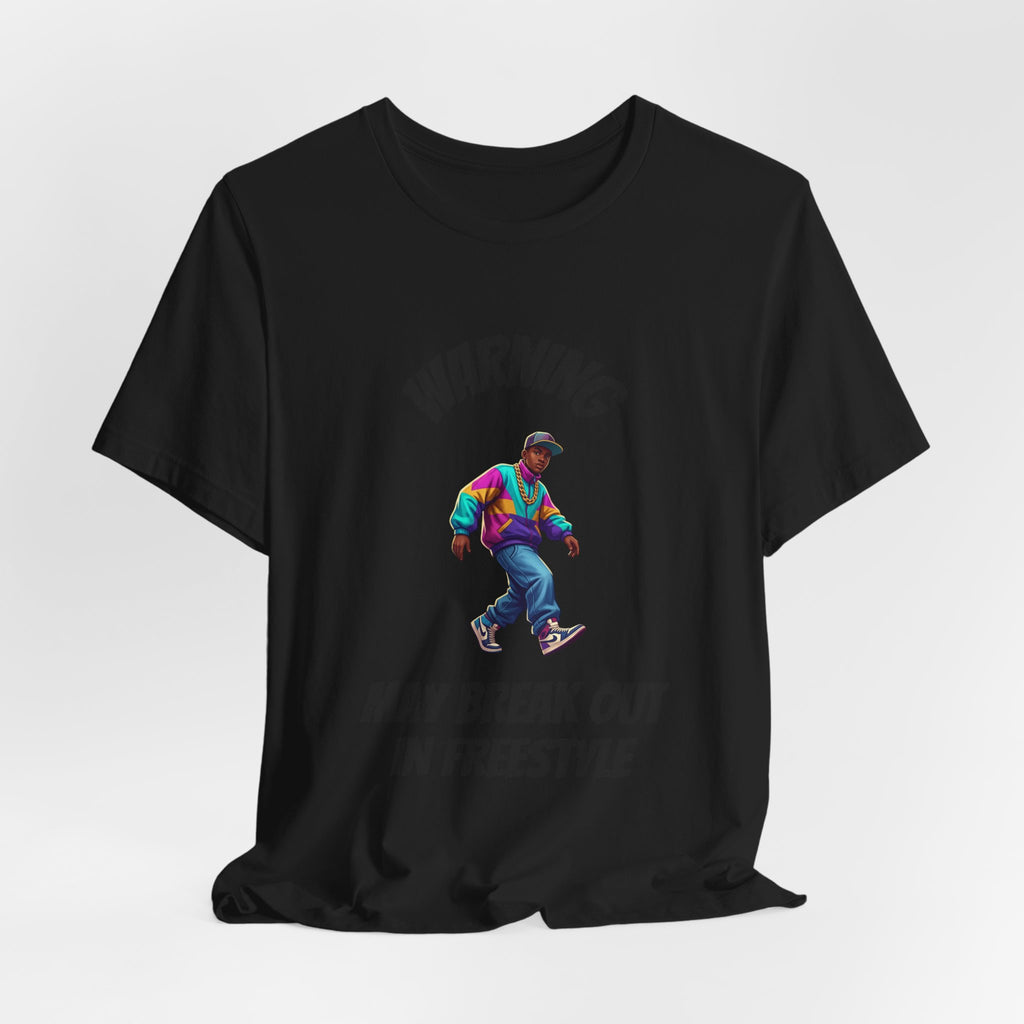 T-Shirt — "Warning: May Break Out in Freestyle" Skate Dance Graphic Tee