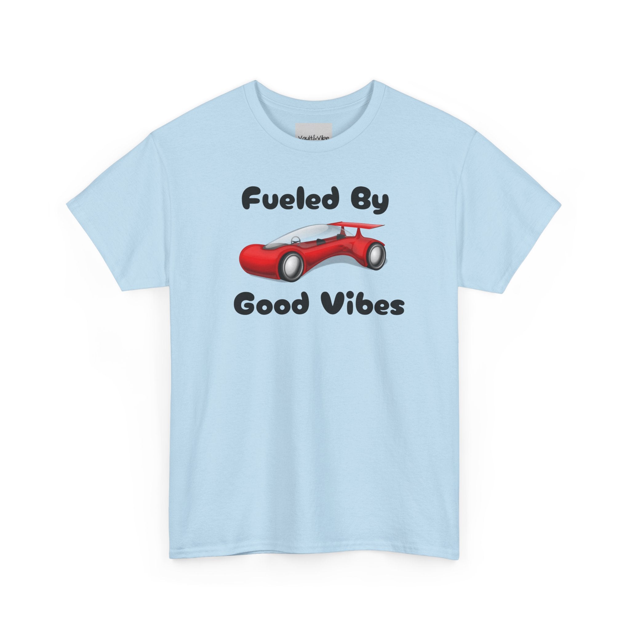 Fueled By Good Vibes T-Shirt — Cute Red Car Graphic Tee