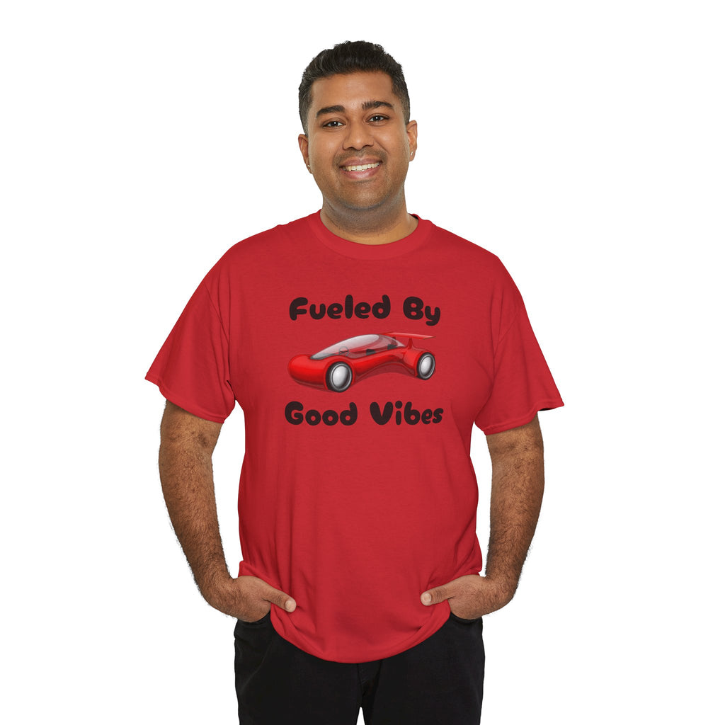 Fueled By Good Vibes T-Shirt — Cute Red Car Graphic Tee