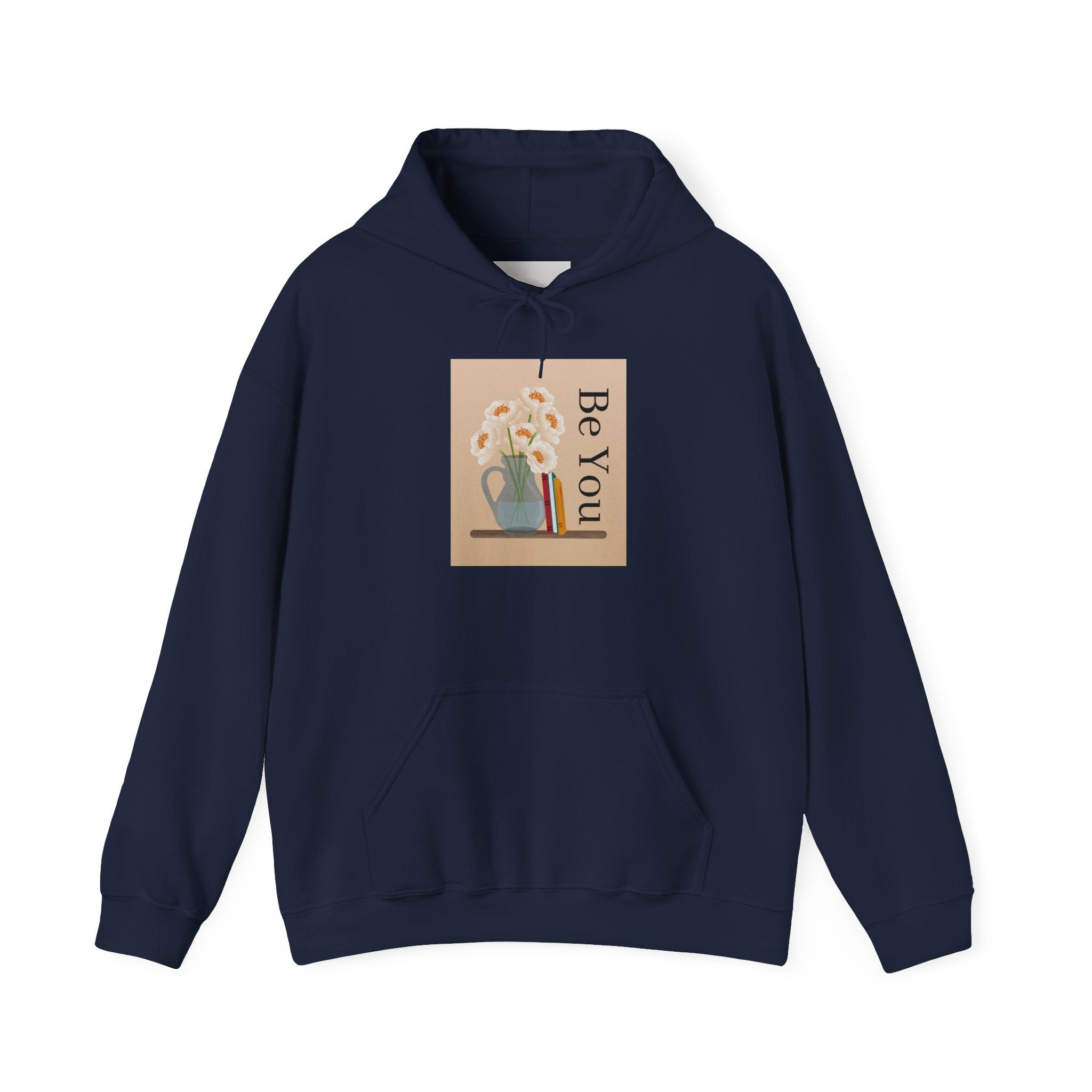 Be You Floral Hoodie — Cozy Inspirational Graphic Hoodie