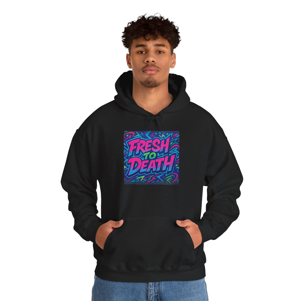 Hoodie — "Fresh to Death" Neon Graffiti Streetwear