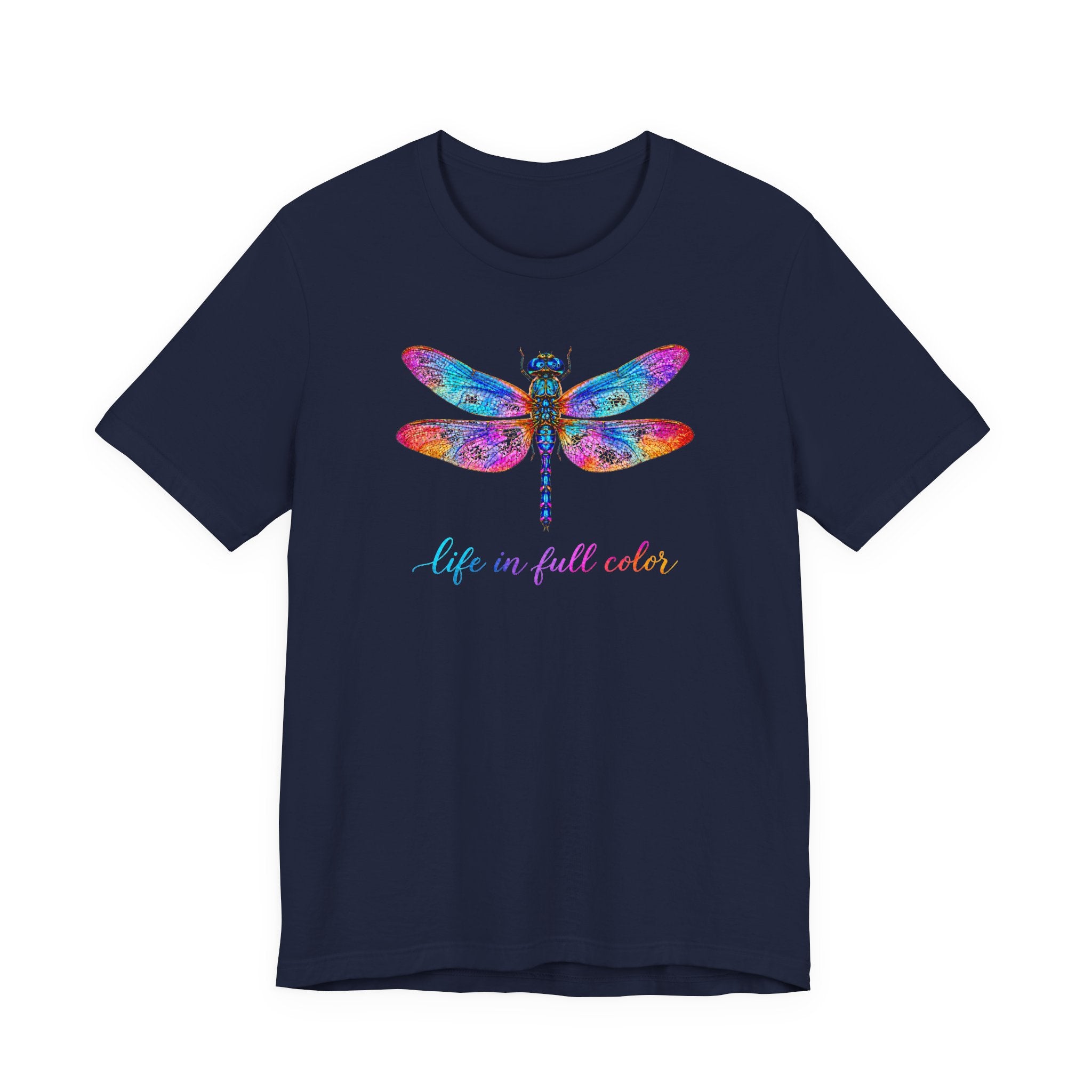 Dragonfly T-Shirt – Colorful Watercolor ‘Life in Full Color’ Tee