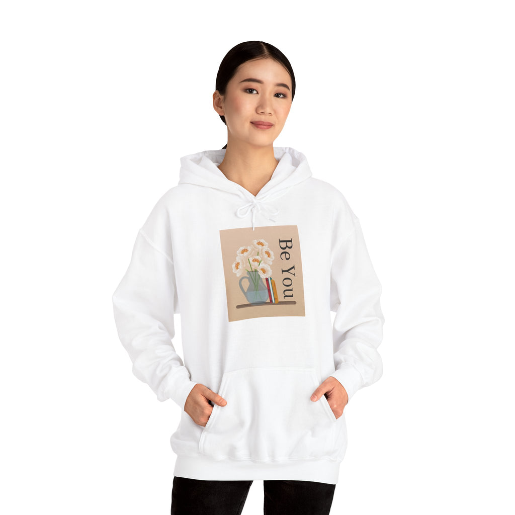 Be You Floral Hoodie — Cozy Inspirational Graphic Hoodie