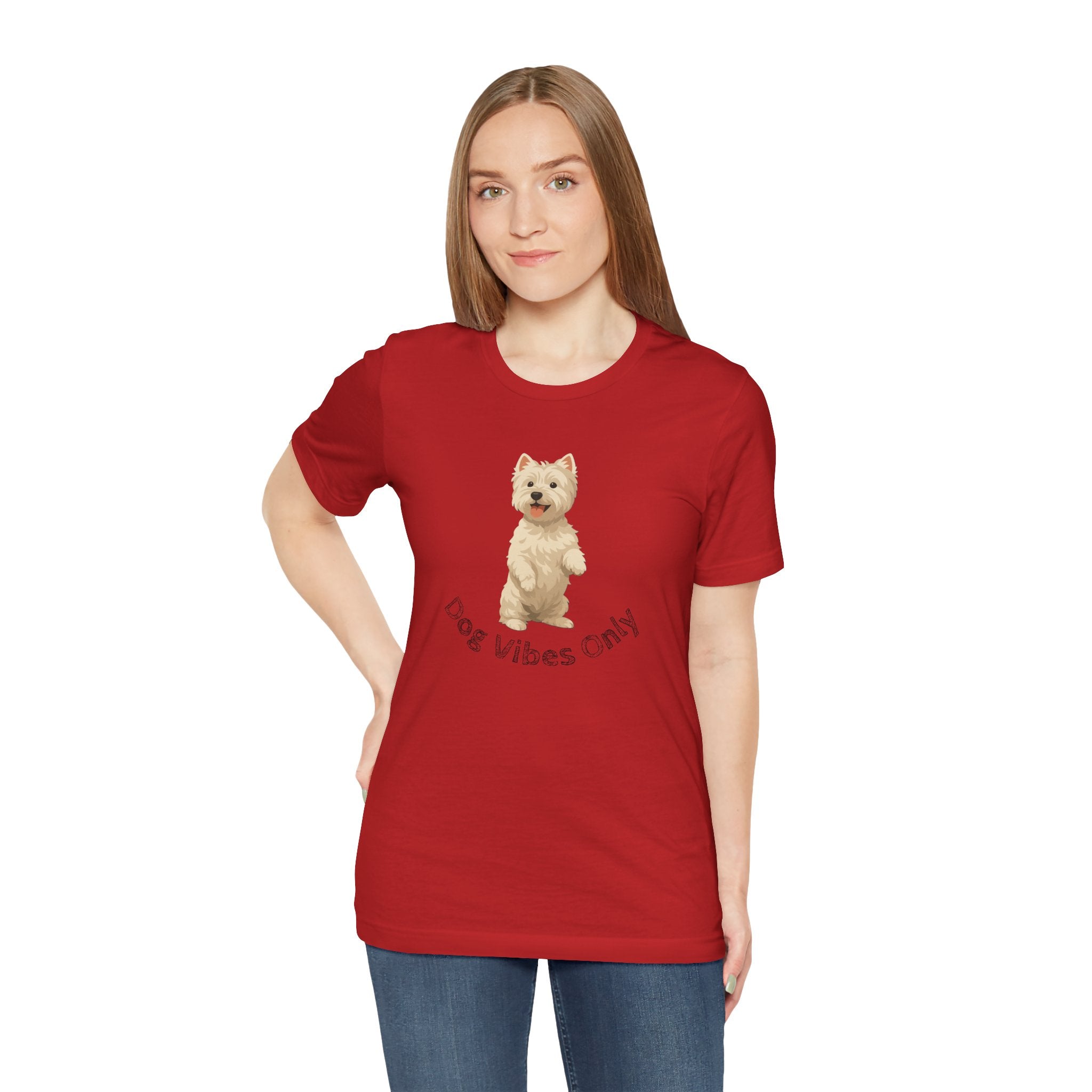 Dog Vibes Only T-Shirt — Cute Westie Graphic Tee
