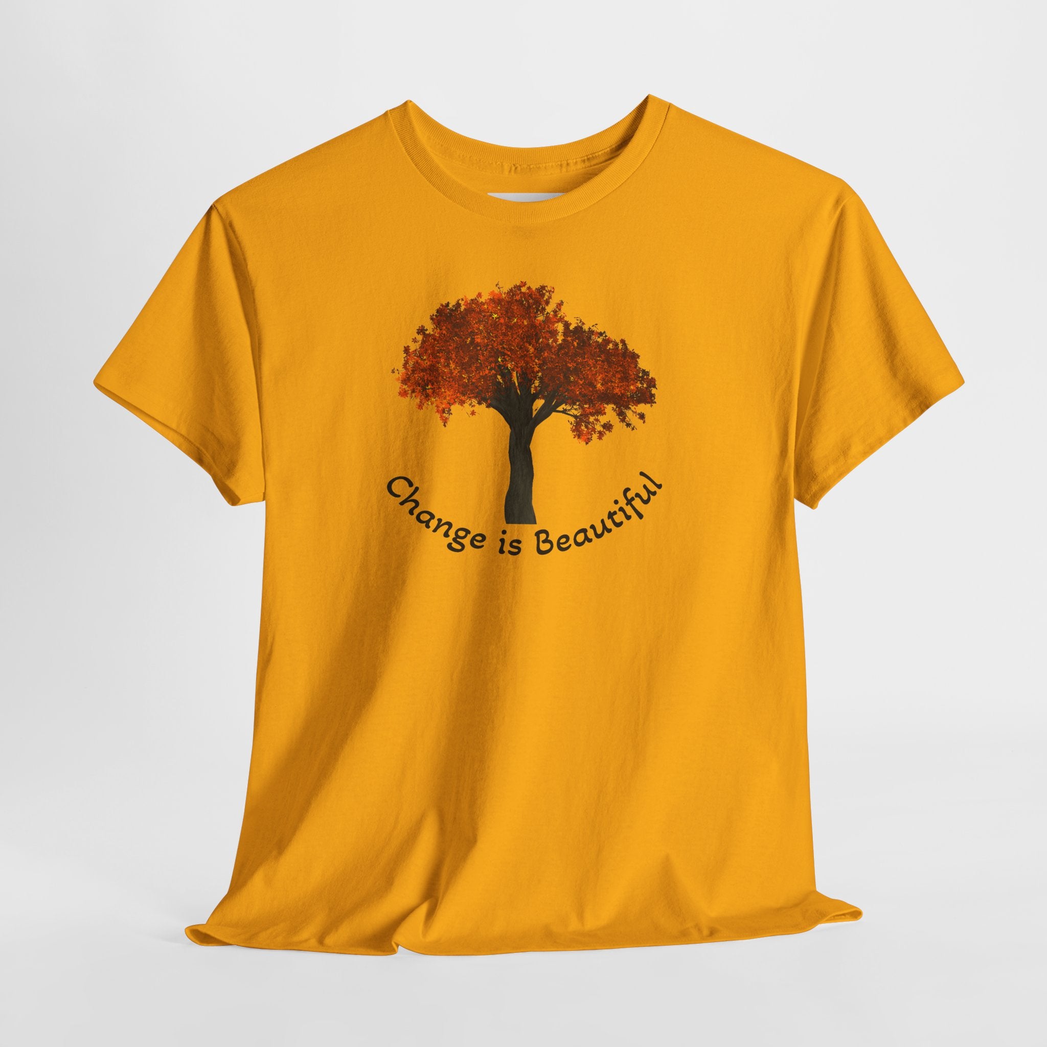 Change Is Beautiful Tee — Autumn Tree Inspirational T‑Shirt