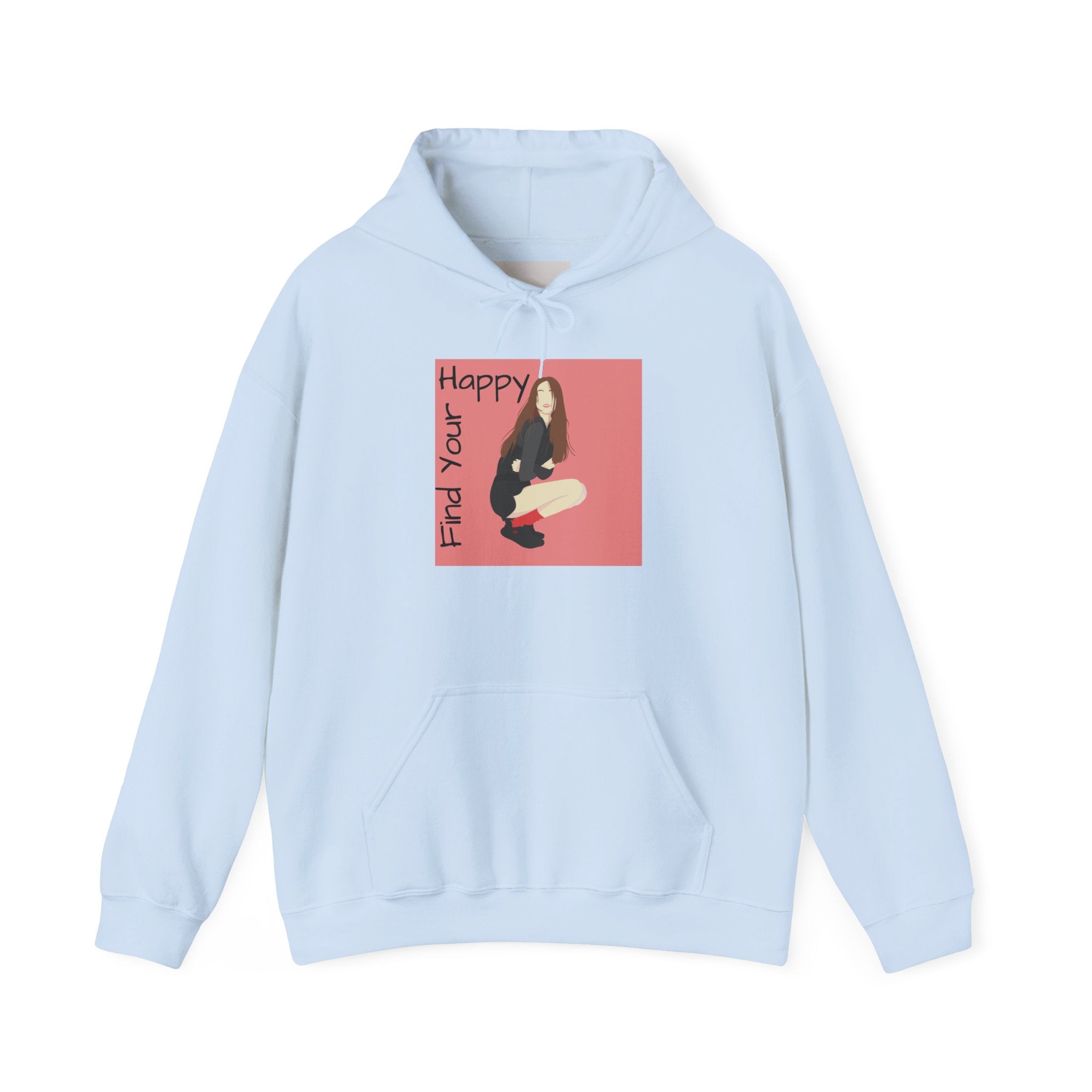 Find Your Happy Hoodie — Cozy Graphic Positive Vibes Sweatshirt