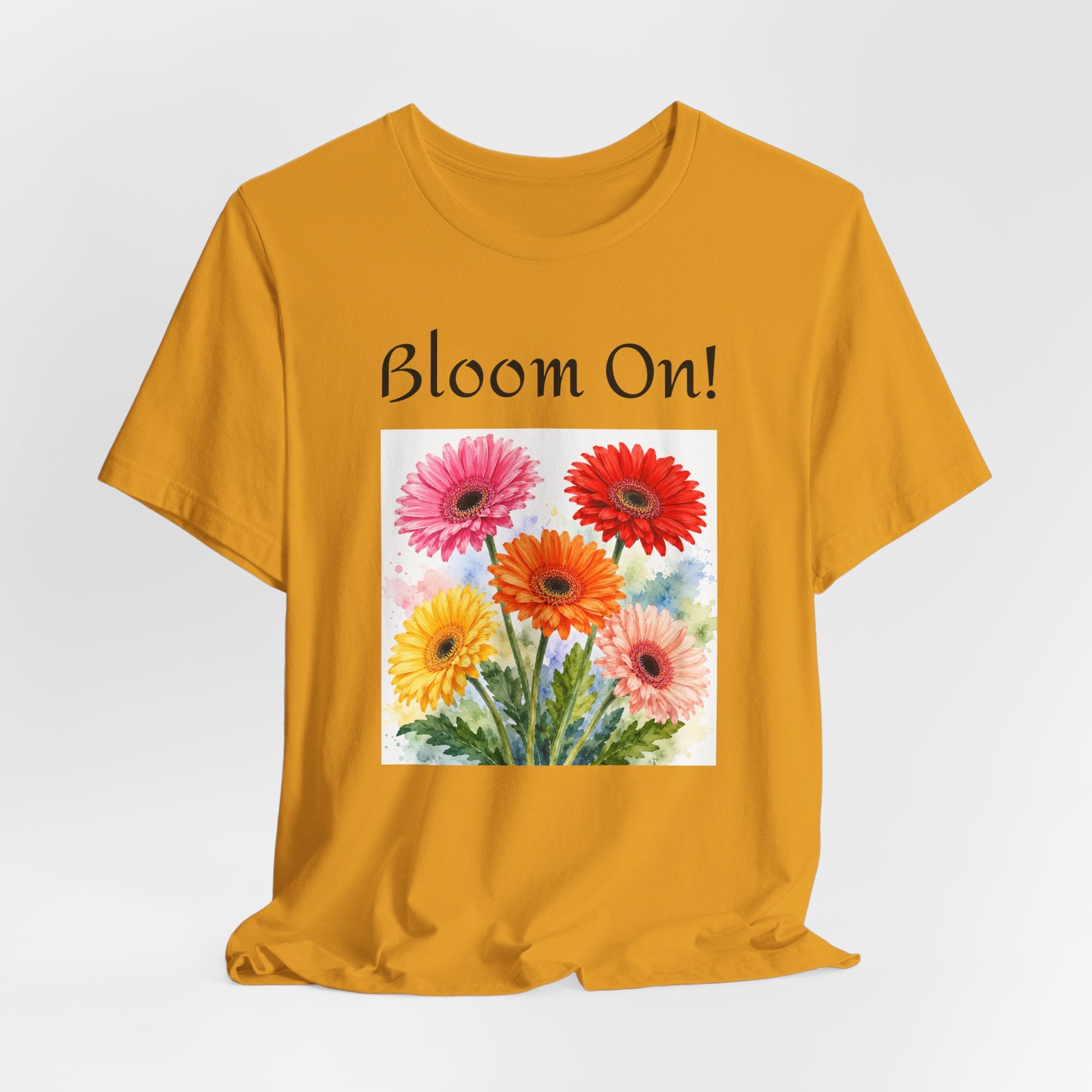 Boom On! Floral Tee - Colorful Gerbera Bouquet Graphic Shirt