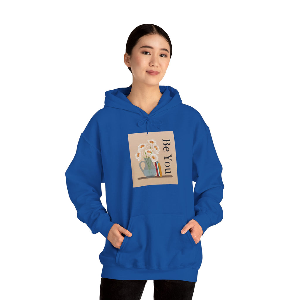 Be You Floral Hoodie — Cozy Inspirational Graphic Hoodie