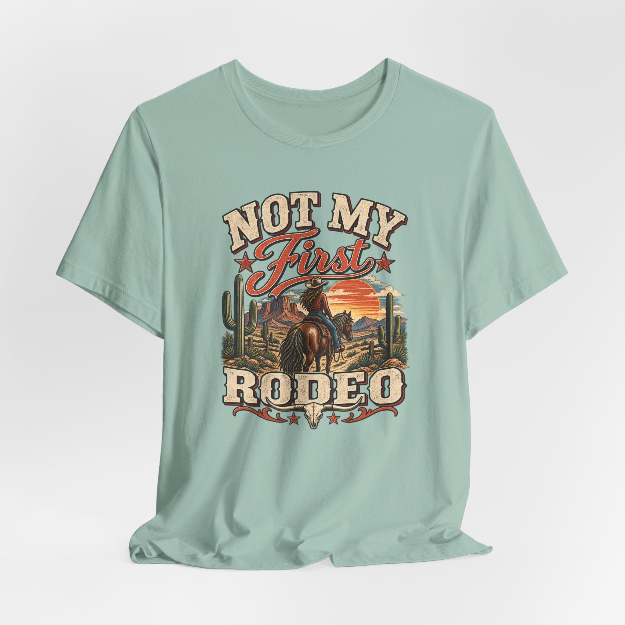 Not My First Rodeo T-Shirt — Western Cowboy Graphic Tee