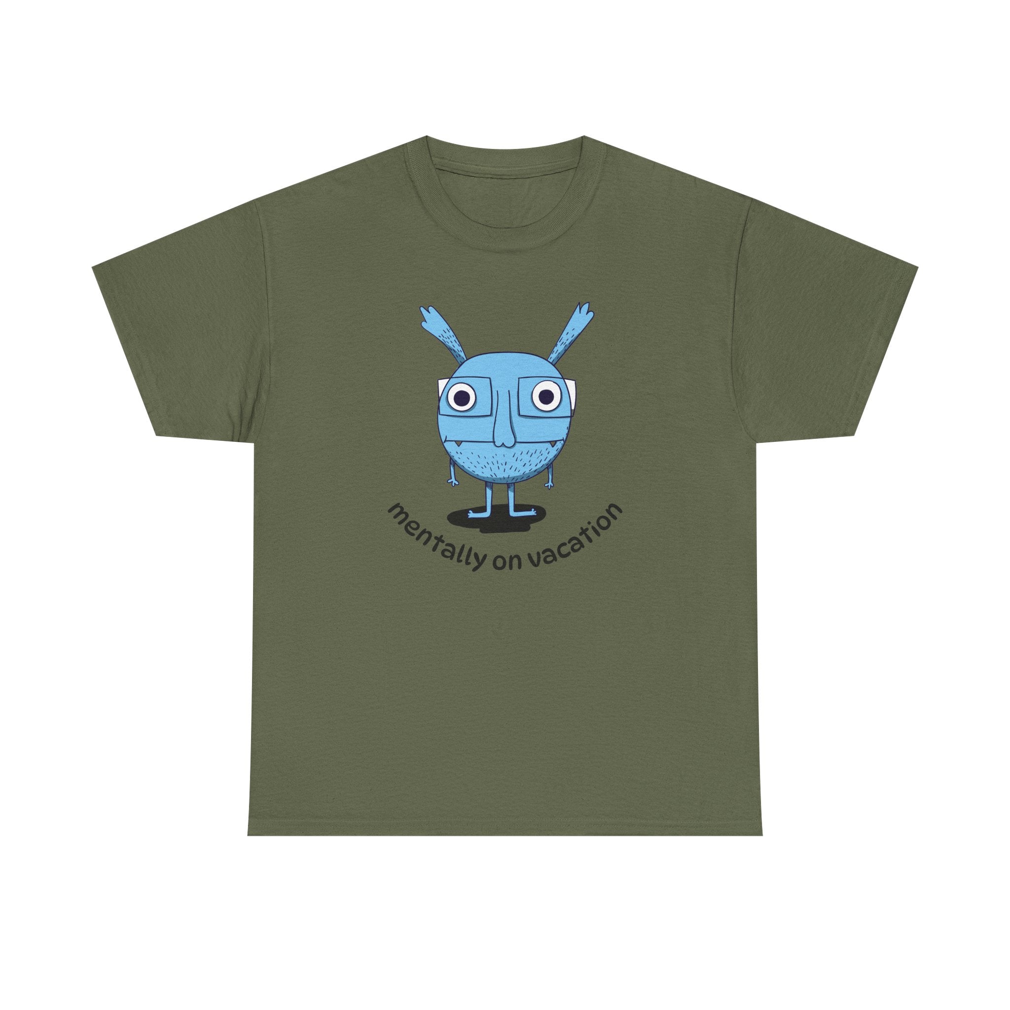 MENTALLY ON VACATION T-Shirt — Cute Blue Cartoon Character Tee