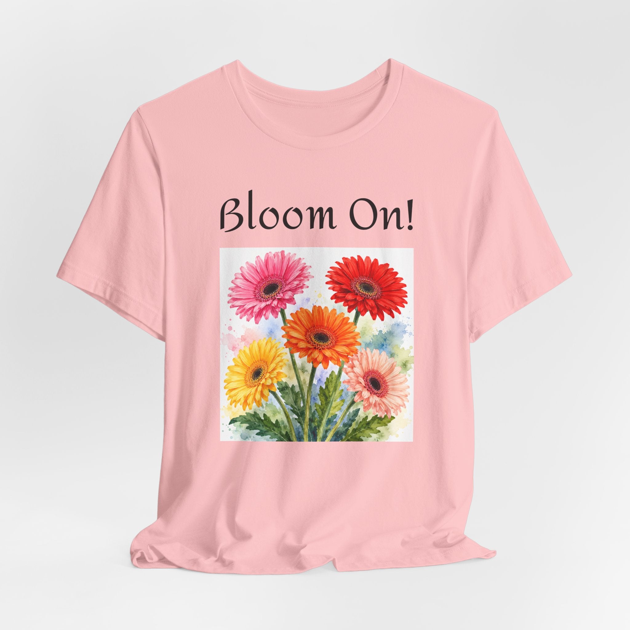 Boom On! Floral Tee - Colorful Gerbera Bouquet Graphic Shirt