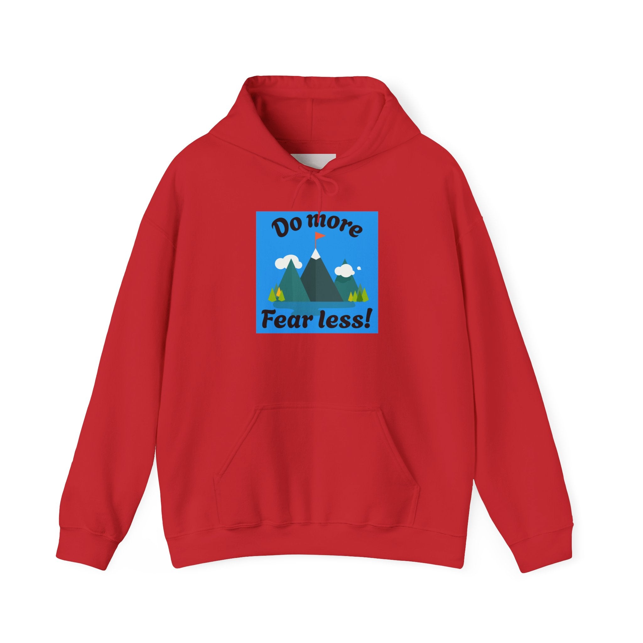Hoodie — Do More Fear Less! Mountain Adventure Motivational Hoodie