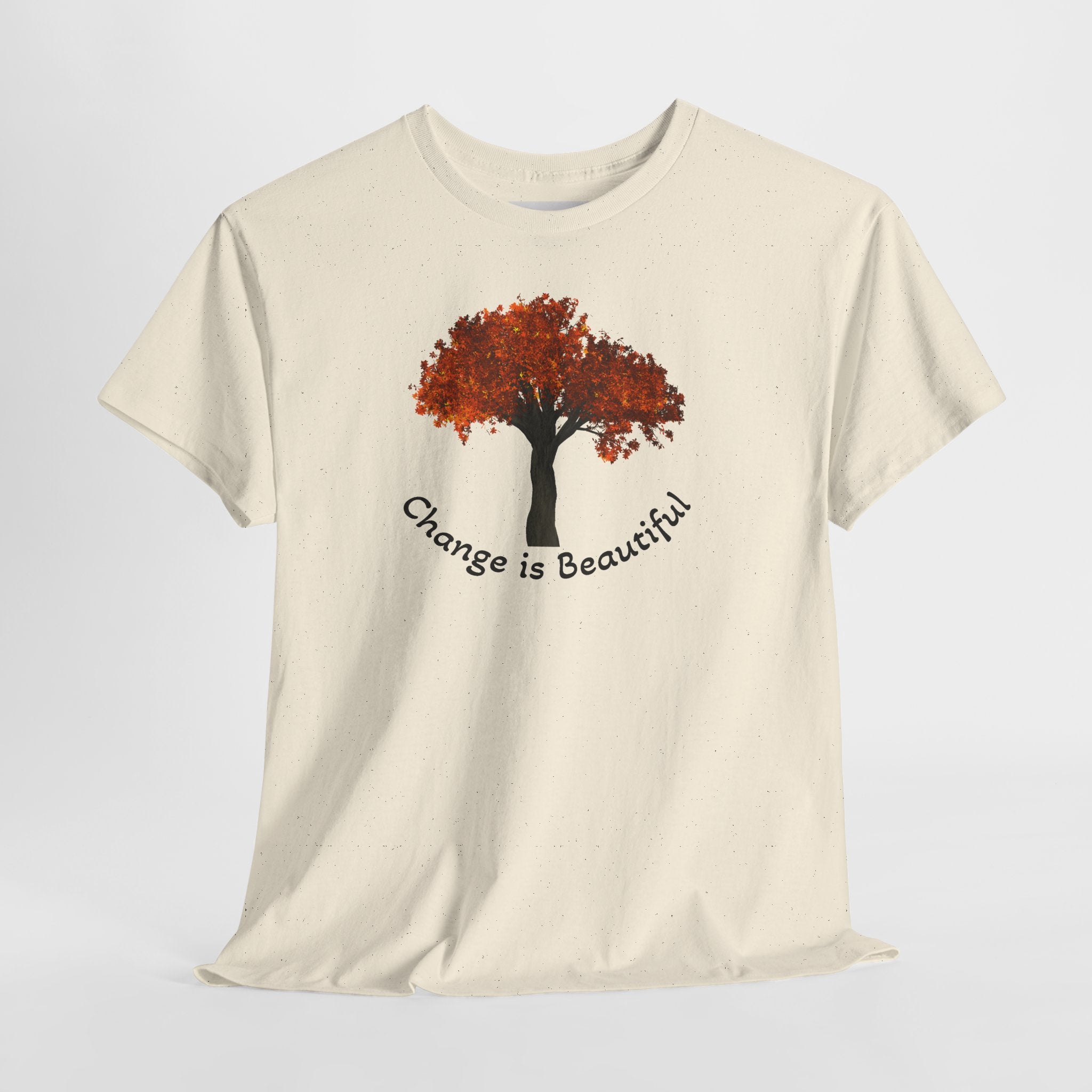 Change Is Beautiful Tee — Autumn Tree Inspirational T‑Shirt