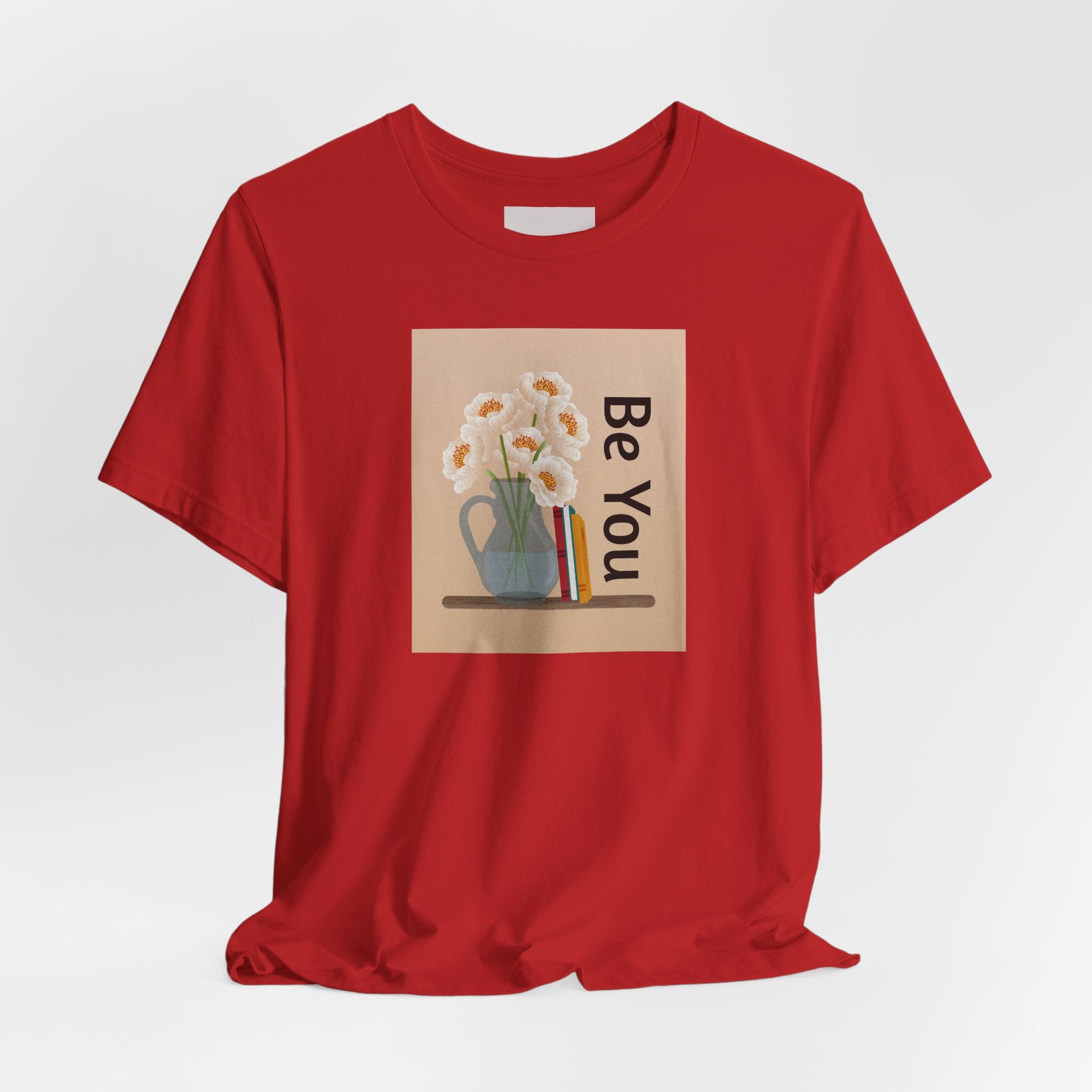 Be You Floral Tee — Inspirational Graphic T‑Shirt