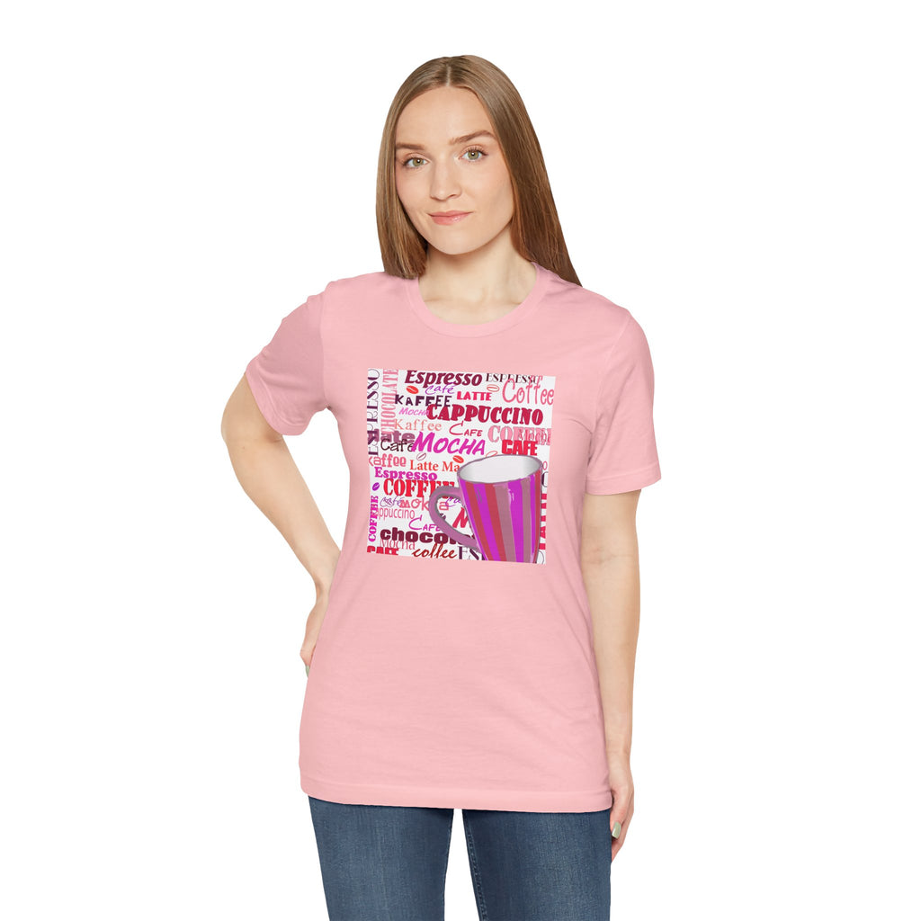 Coffee Words Graphic Tee — Pink Latte Mocha Cup Shirt