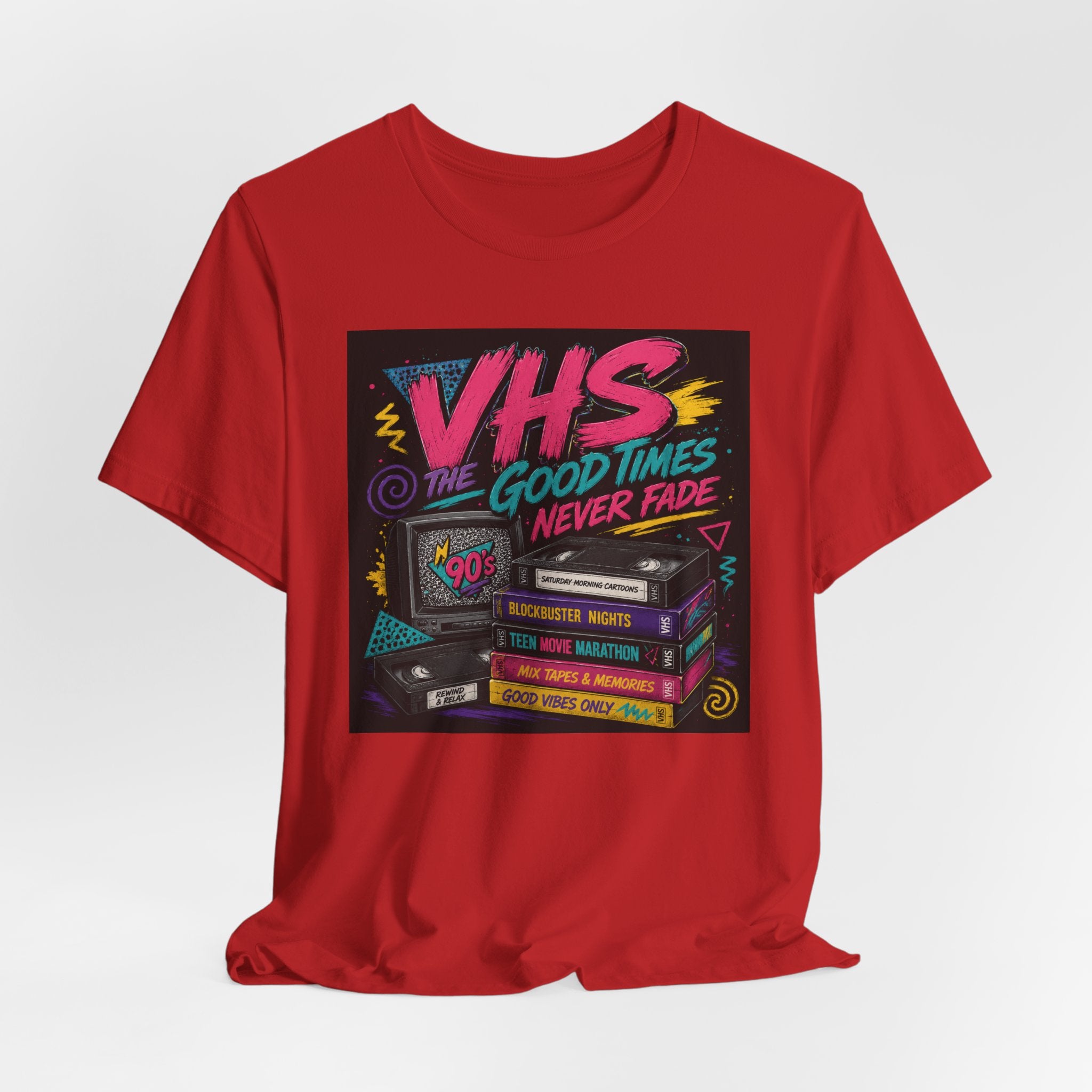 VHS The Good Times Never Fade T-Shirt — Retro 80s/90s Nostalgia Tee