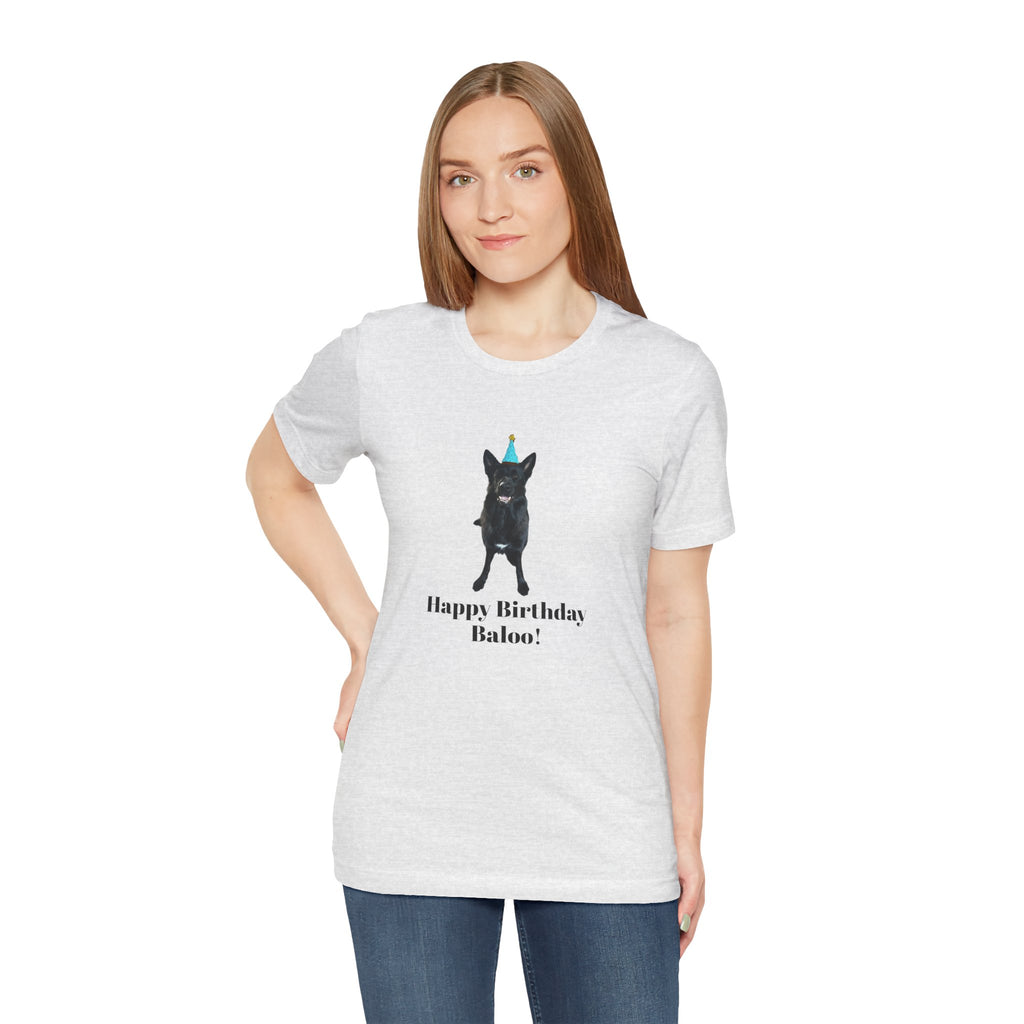 Birthday Dog Tee — "Happy Birthday Baloo!"