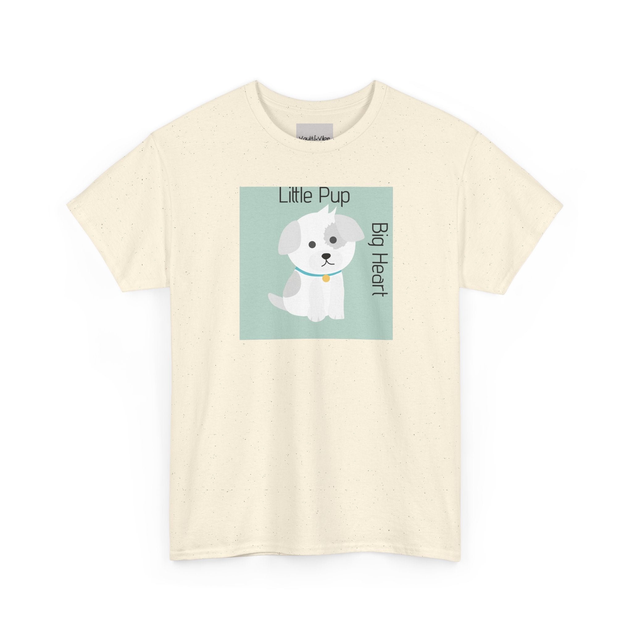 Little Pup Big Heart T-Shirt