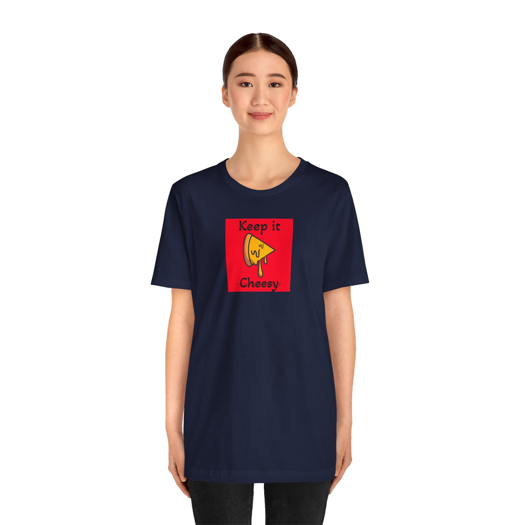 Keep It Cheesy T-Shirt — Funny Grilled Cheese Graphic Tee