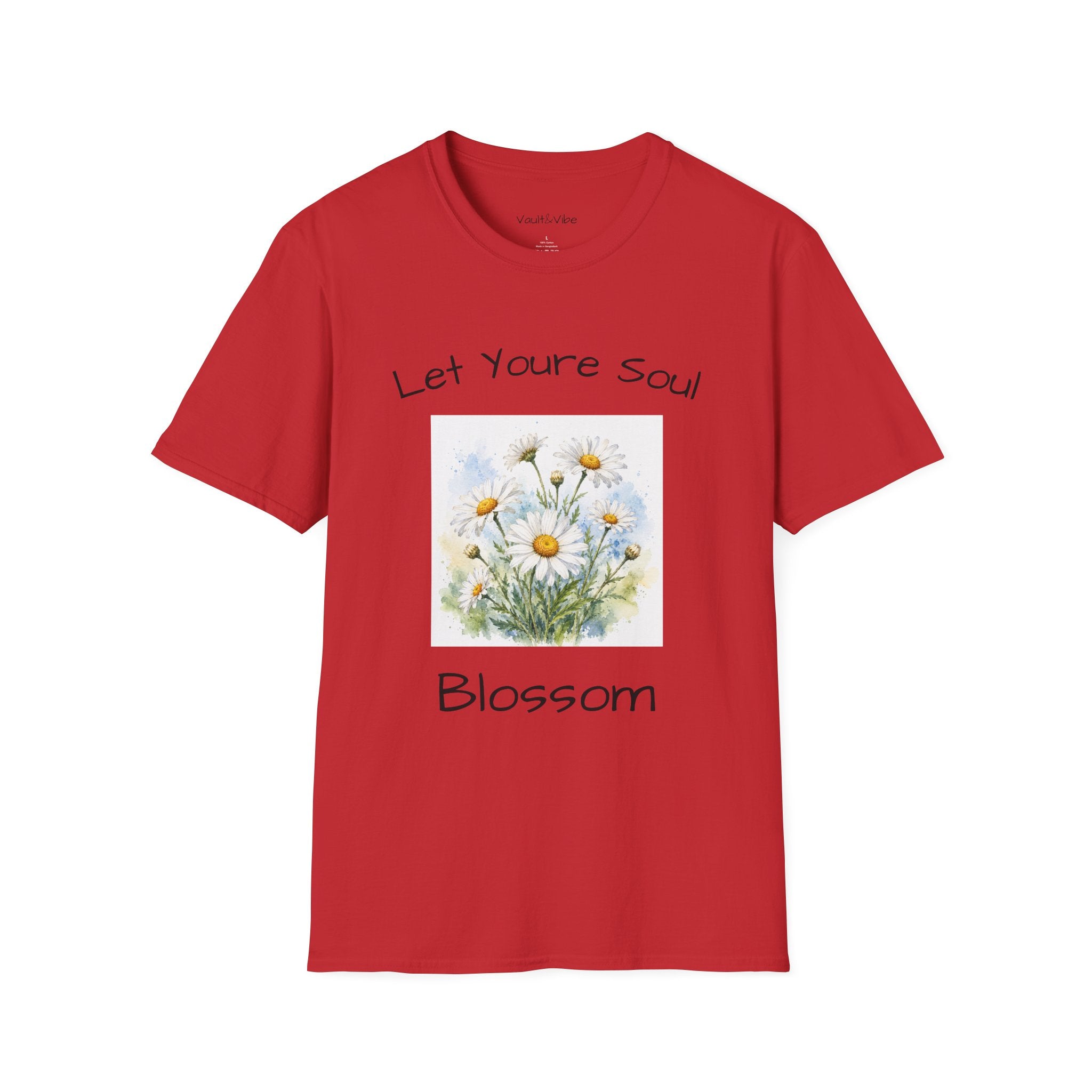 Daisy Floral Tee — "Let Your Soul Blossom" Inspirational T-Shirt