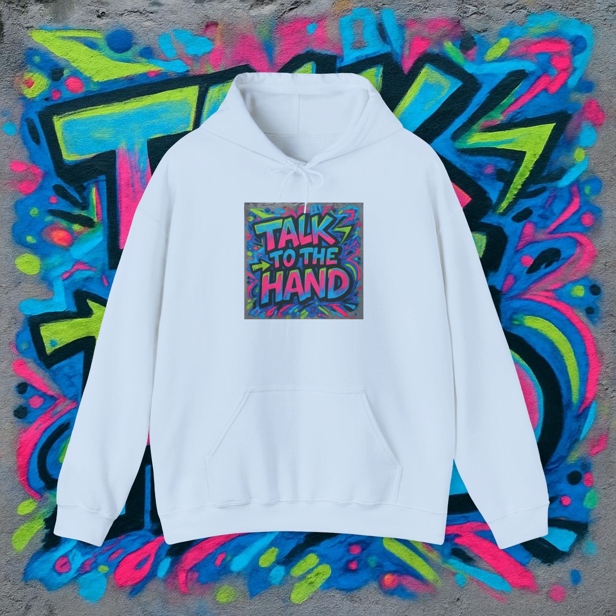 Talk to the Hand Hoodie — Retro 90s Graffiti Graphic Pullover