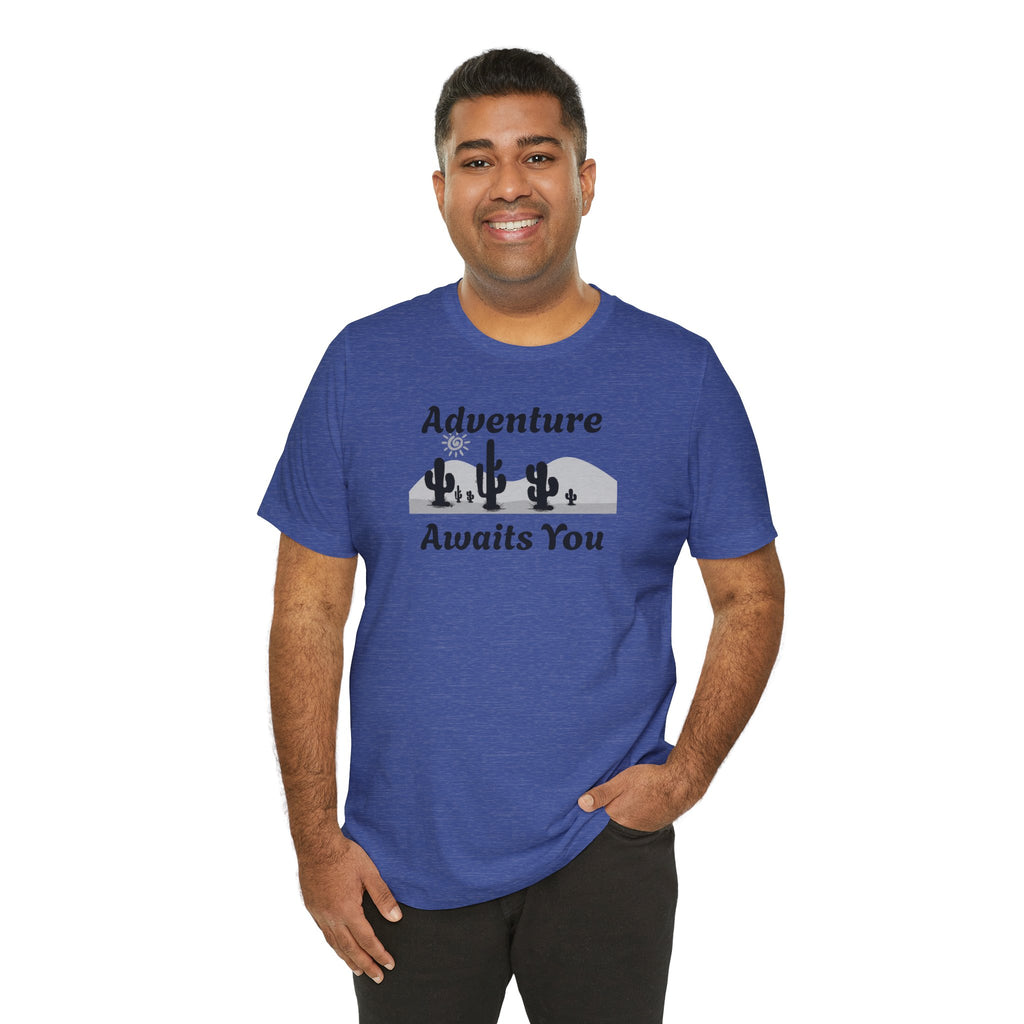Adventure Awaits You Desert Tee