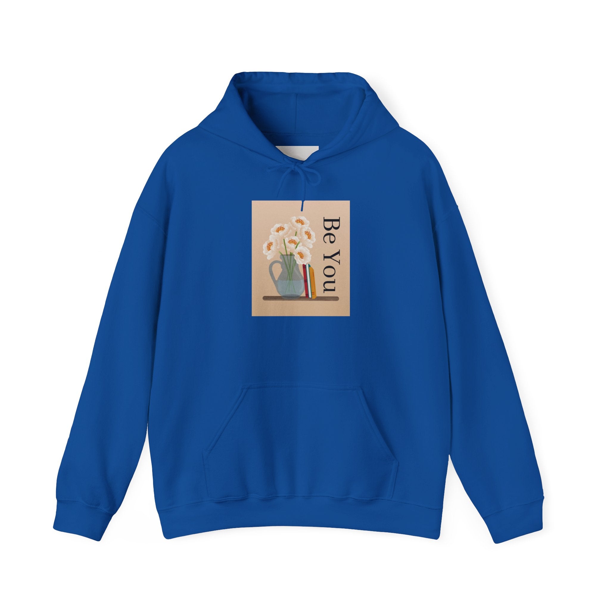 Be You Floral Hoodie — Cozy Inspirational Graphic Hoodie