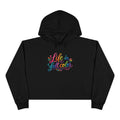 Life in Full Color Crop Hoodie — Rainbow Script Cropped Hoodie for Women