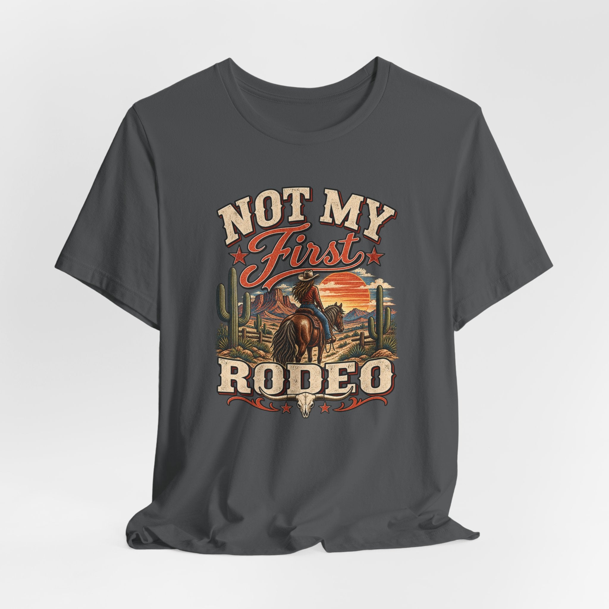 Not My First Rodeo T-Shirt — Western Cowboy Graphic Tee