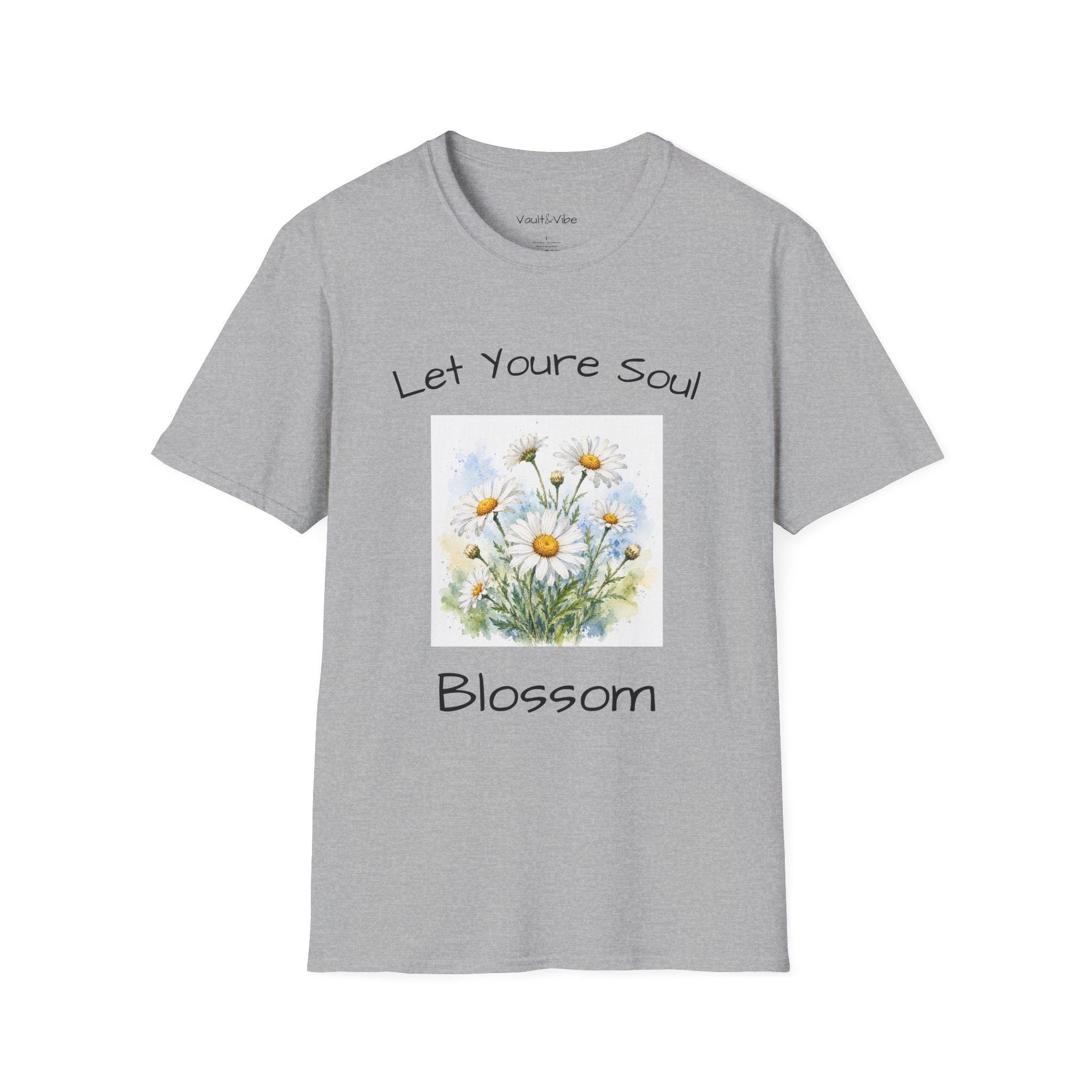 Daisy Floral Tee — "Let Your Soul Blossom" Inspirational T-Shirt