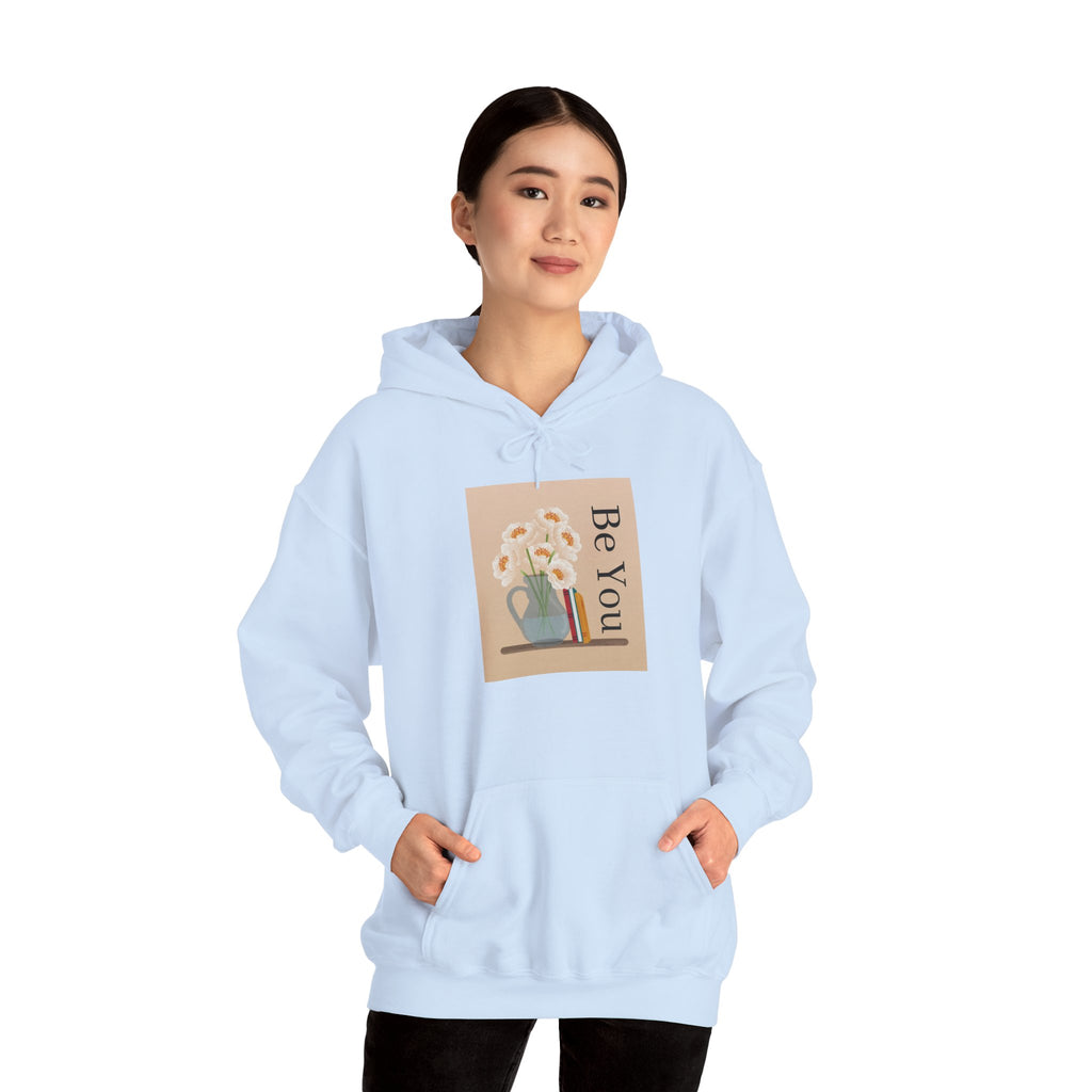 Be You Floral Hoodie — Cozy Inspirational Graphic Hoodie