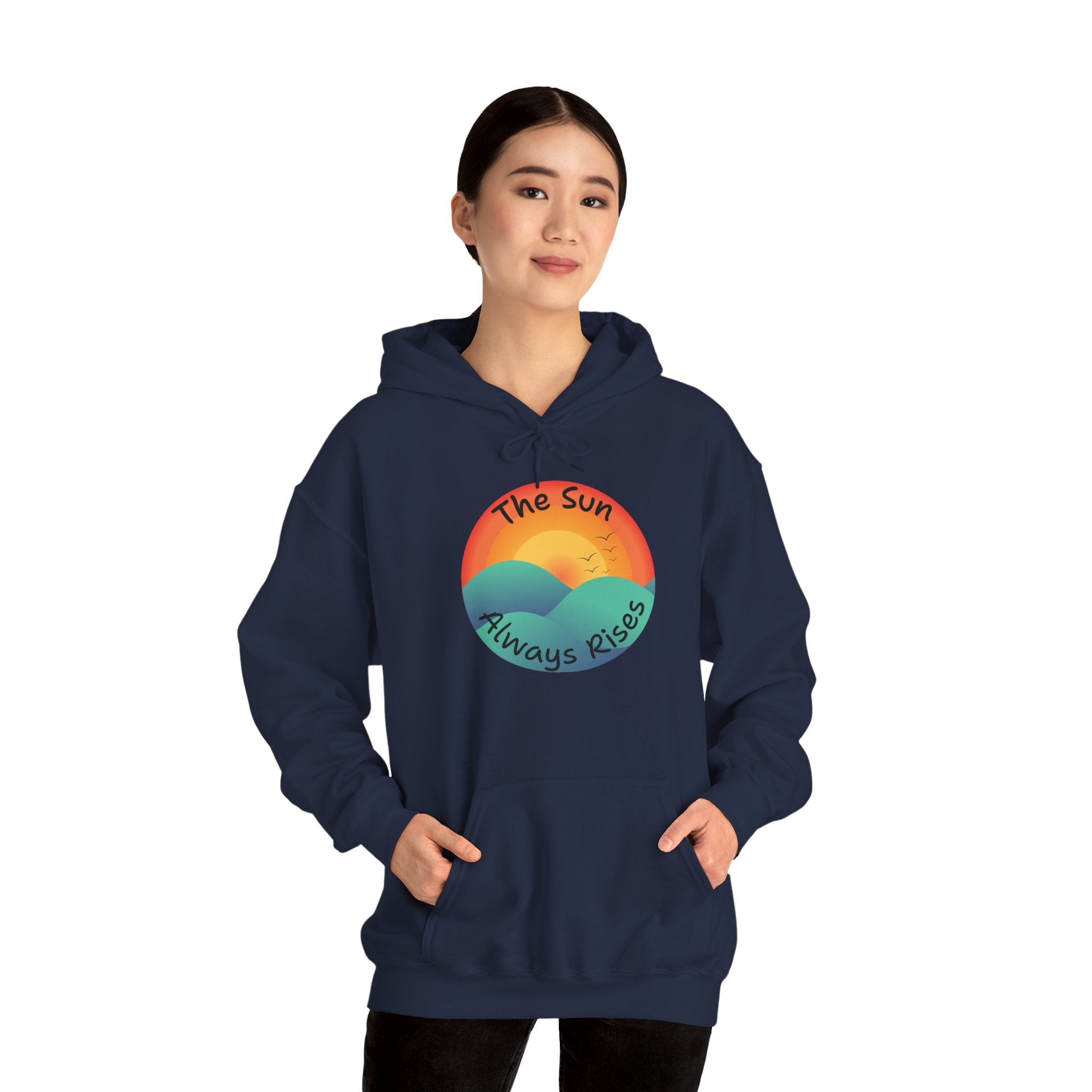 Sun Always Rises Hoodie — Retro Sunrise Graphic Sweatshirt