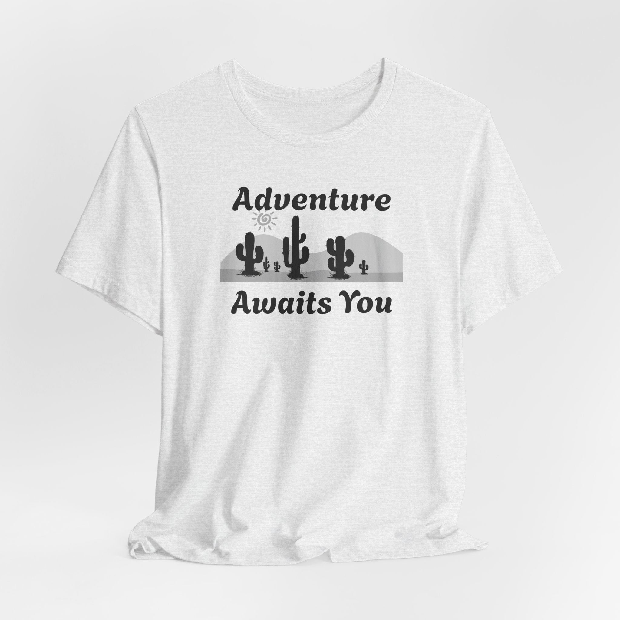 Adventure Awaits You Desert Tee