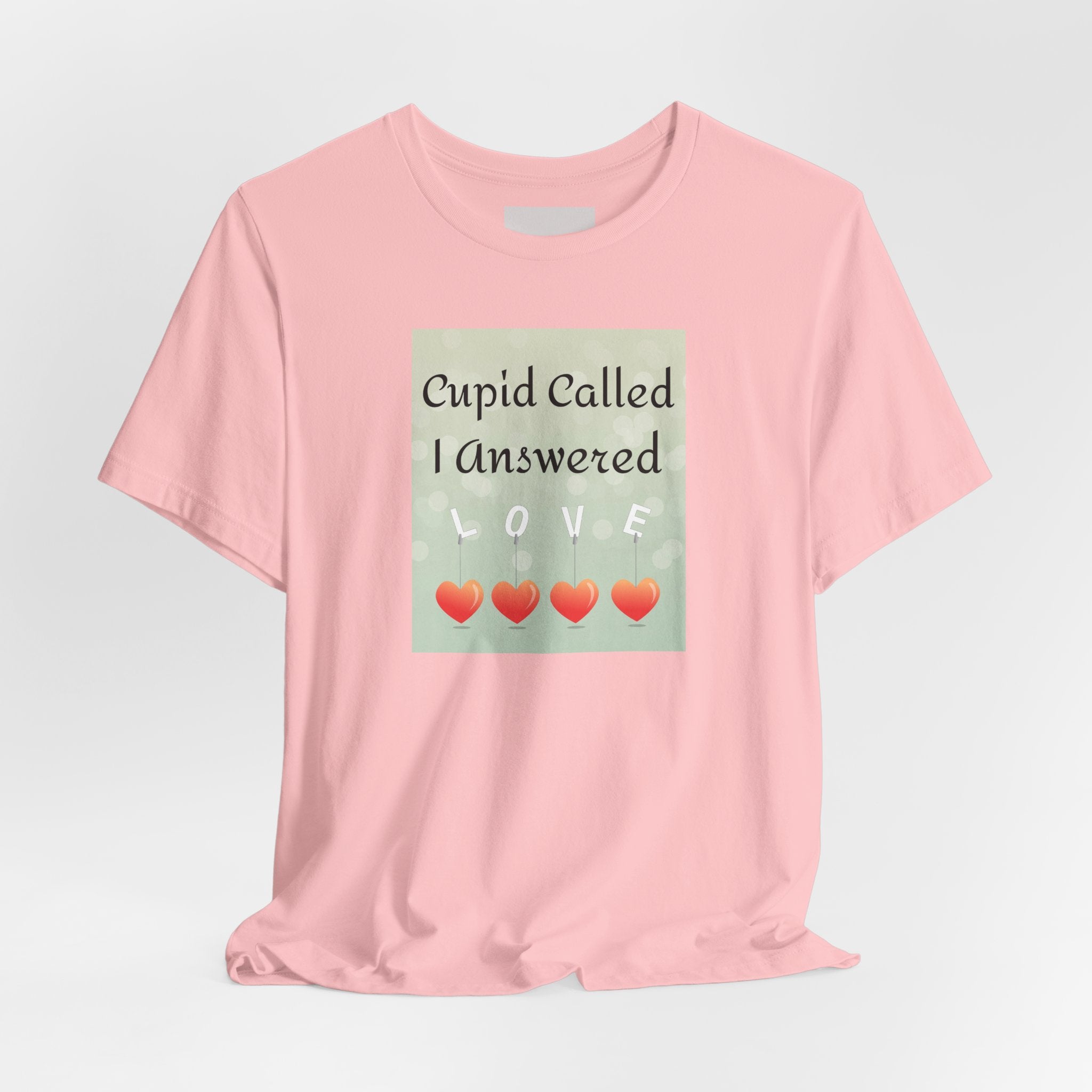 Cupid Called I Answered Tee — Valentine’s Day Heart Love Graphic Shirt