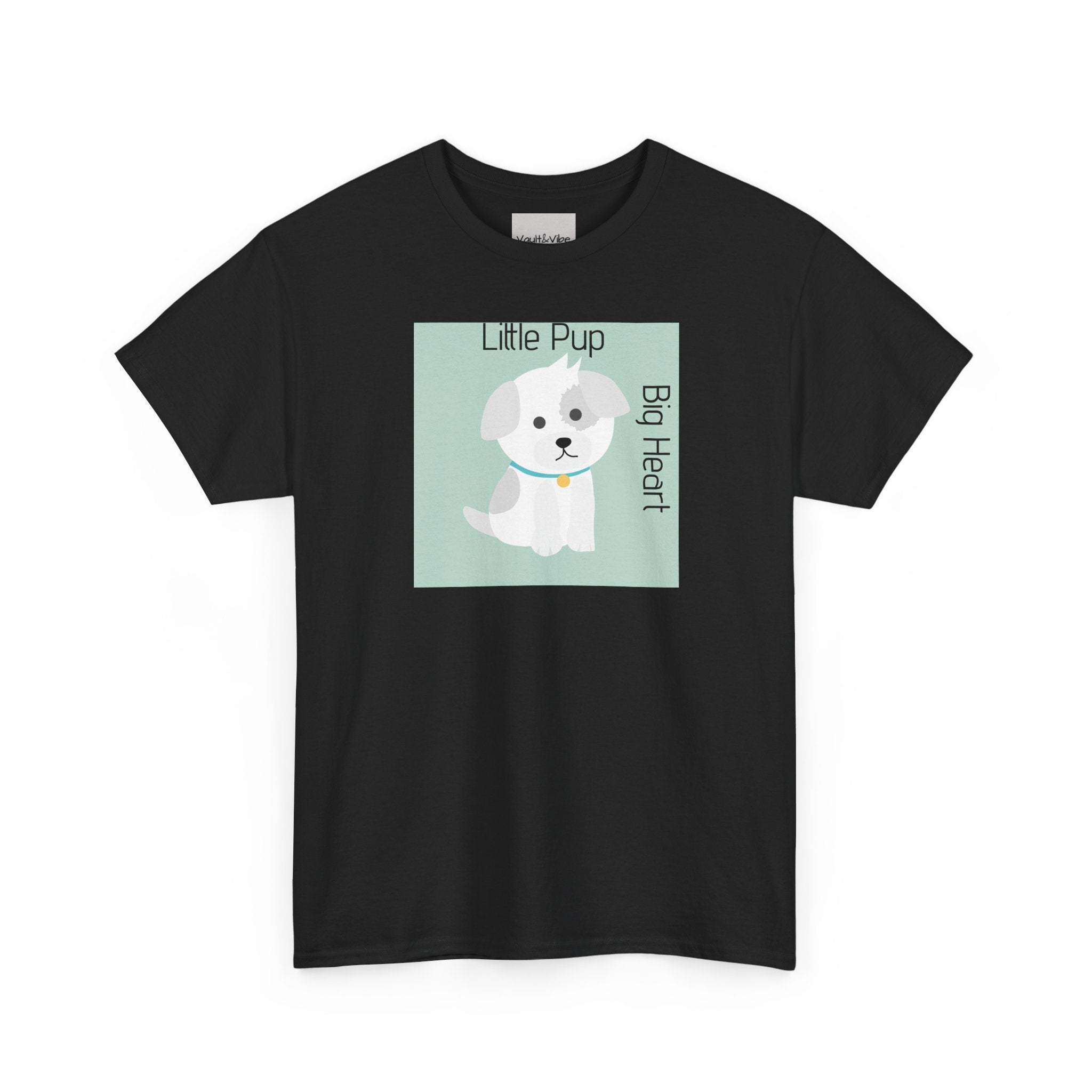 Little Pup Big Heart T-Shirt
