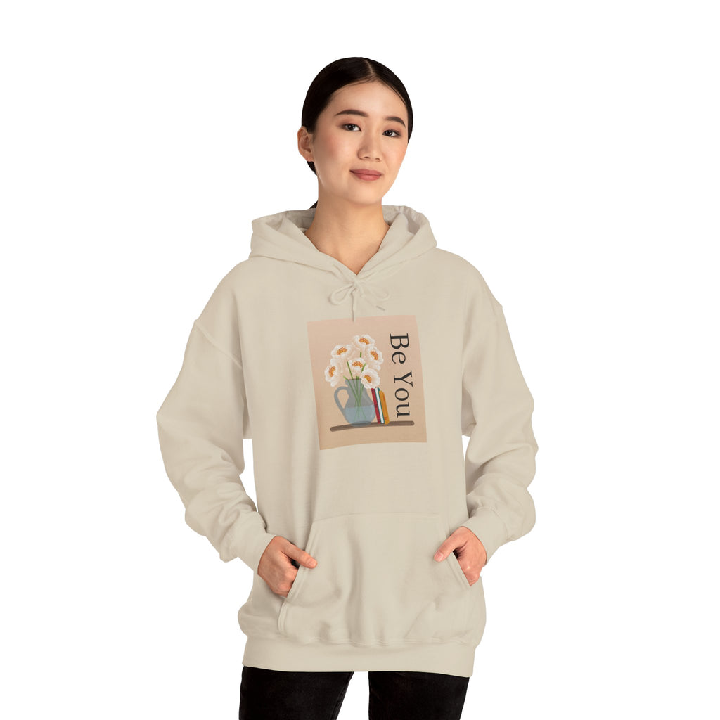 Be You Floral Hoodie — Cozy Inspirational Graphic Hoodie